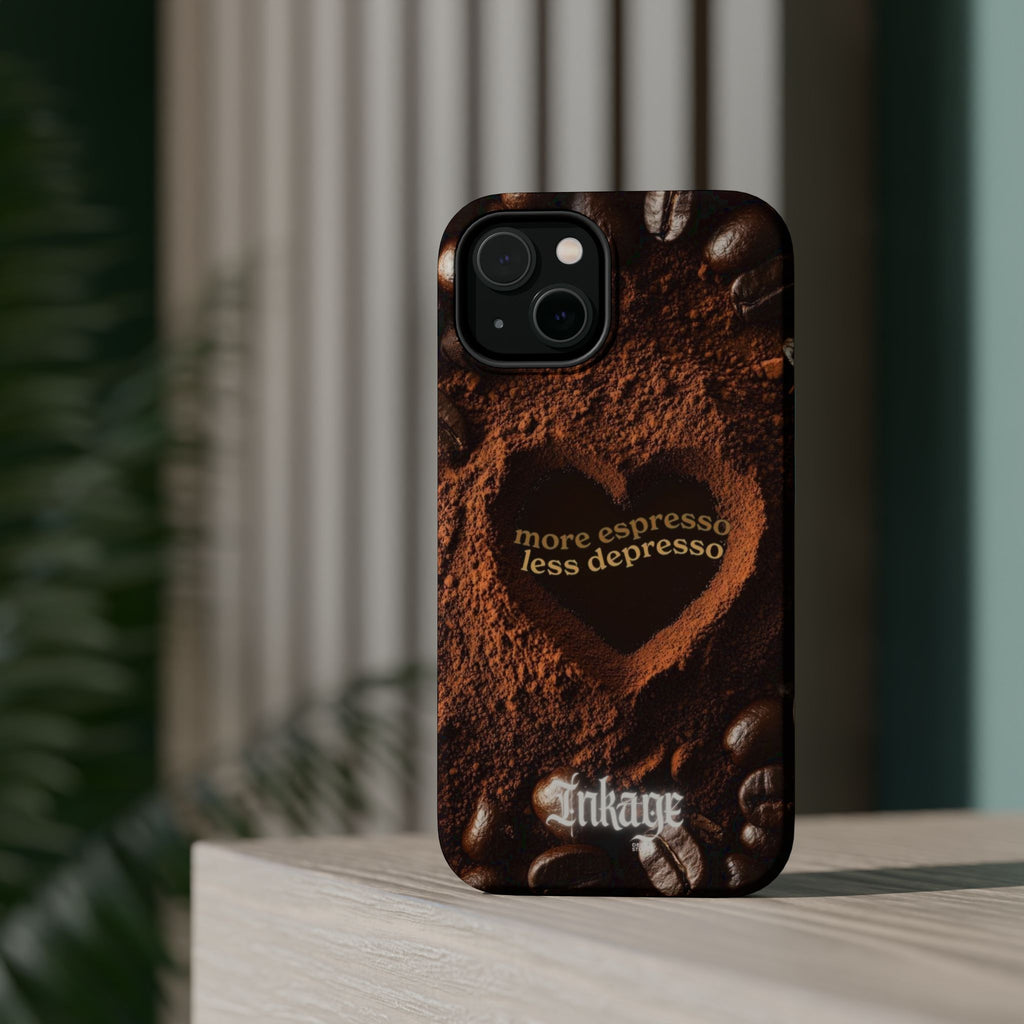 "More Espresso Less Depresso" Magnetic Phone Cases (Quote)