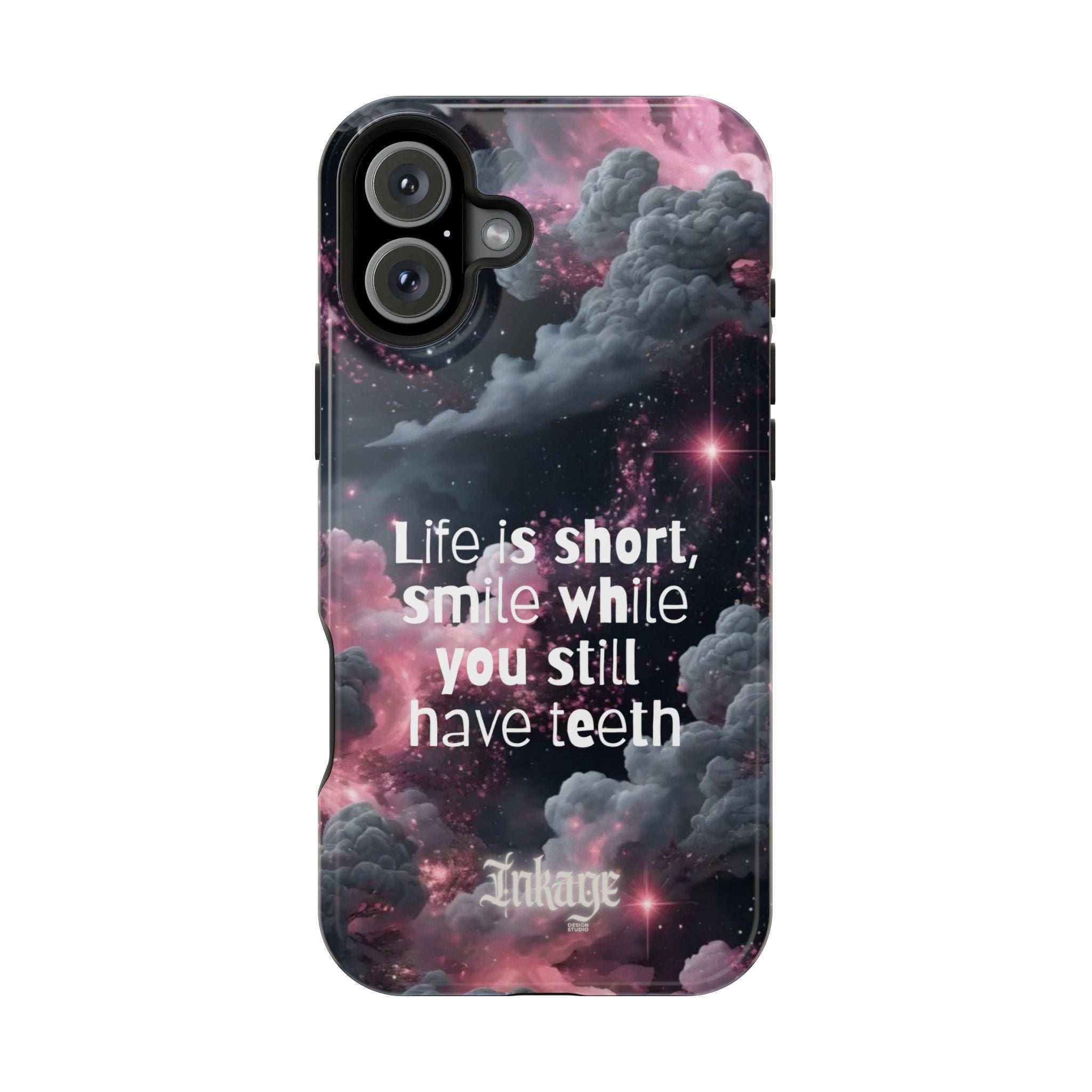 “Life is Short, Smile While You Still Have Teeth” Magnetic Phone Cases (Quote)