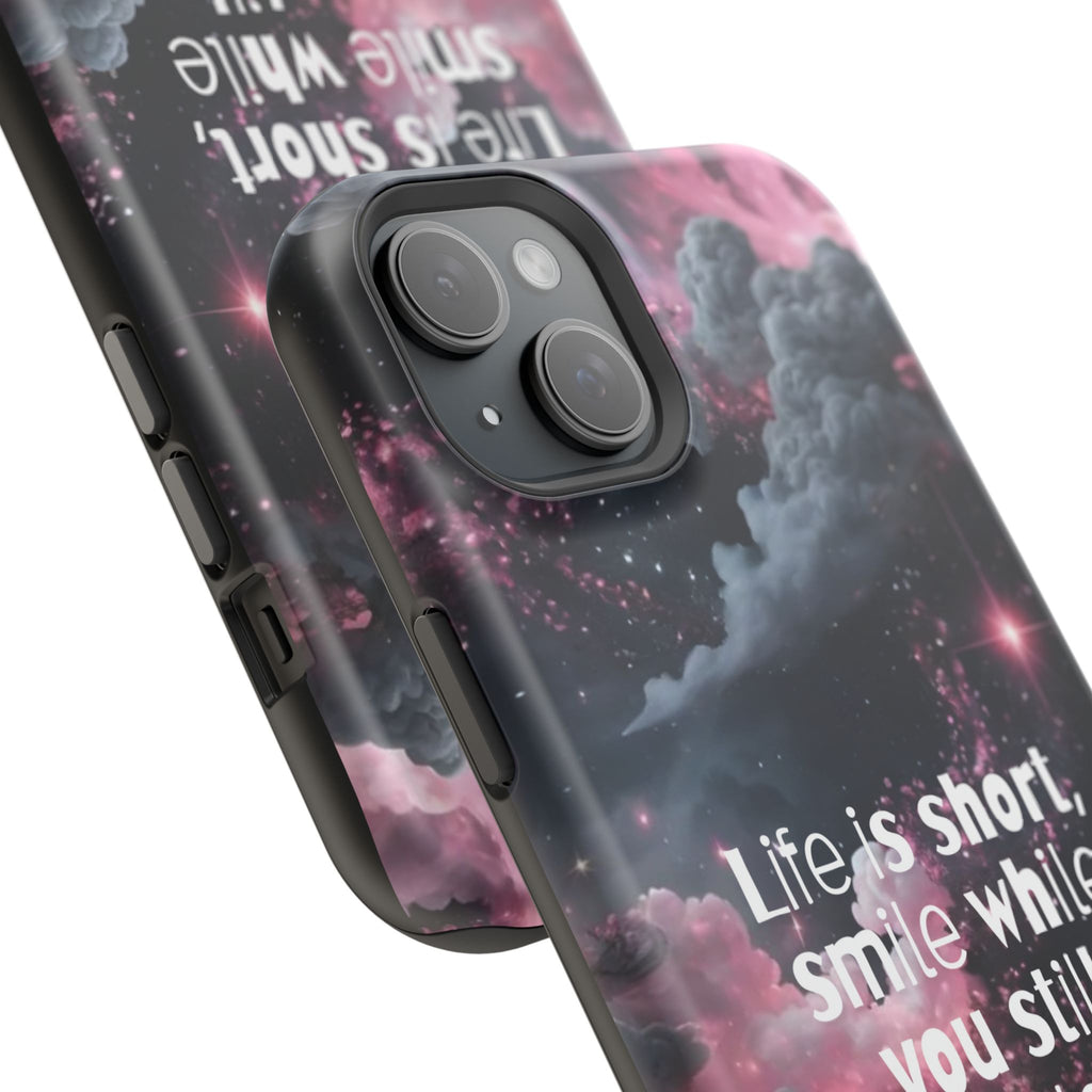 “Life is Short, Smile While You Still Have Teeth” Magnetic Phone Cases (Quote)