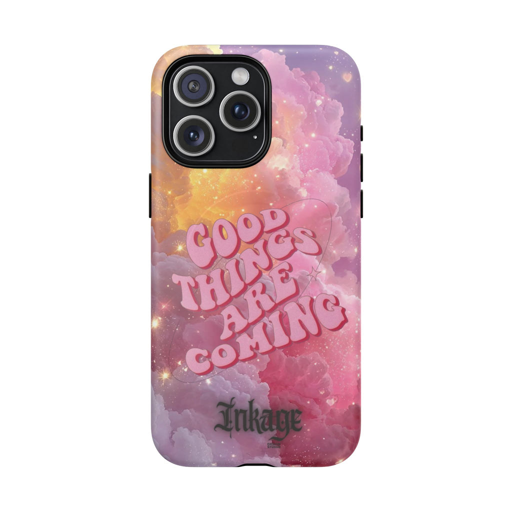 "Good Things Are Coming" with Tough Magnetic Phone Cases (Quote)