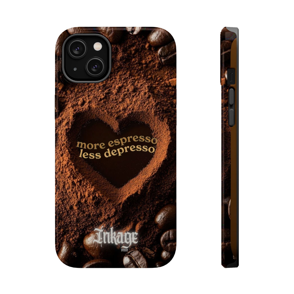 "More Espresso Less Depresso" Quote Magnetic Phone Cases