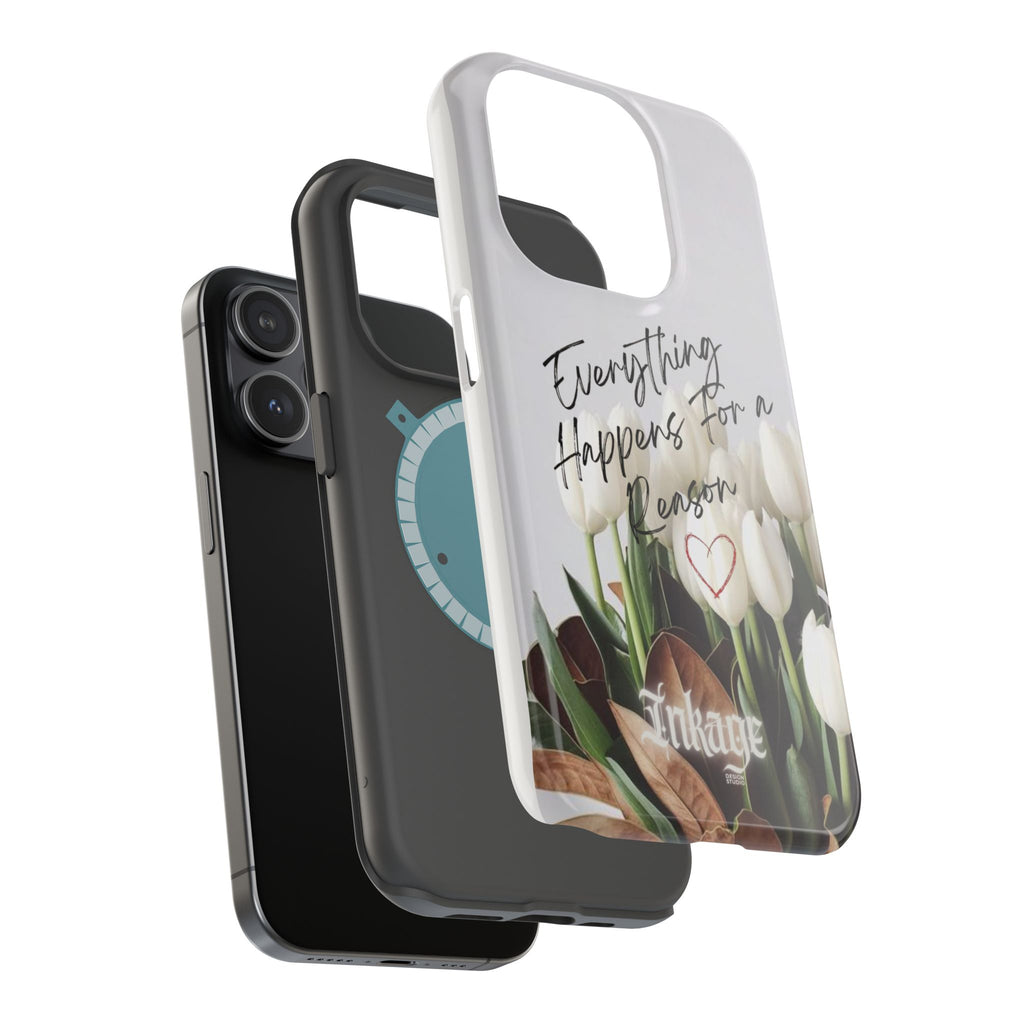 "Everything Happens for a Reason" Magnetic Phone Cases (Quote)