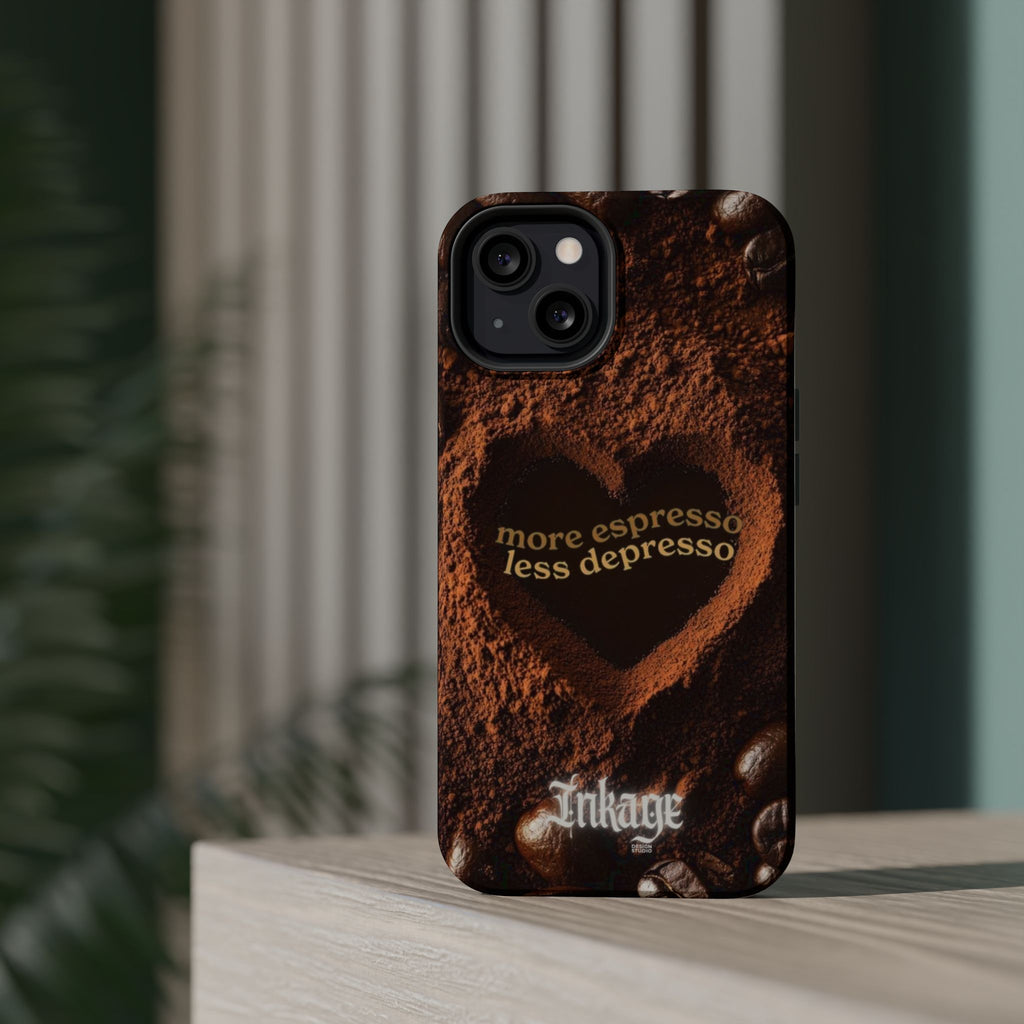 "More Espresso Less Depresso" Quote Magnetic Phone Cases