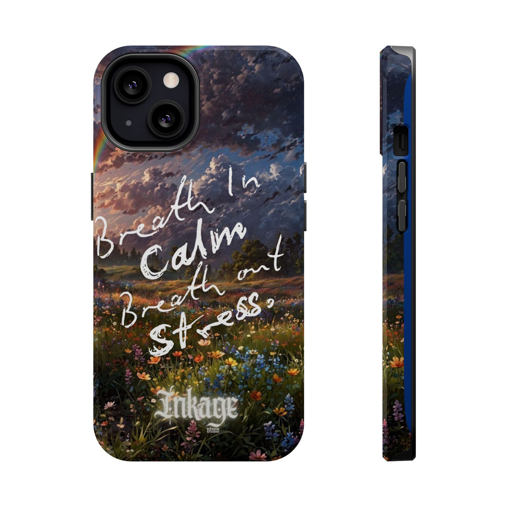 "Breath in Calm Breath out Stress" Quote Magnetic Phone Cases