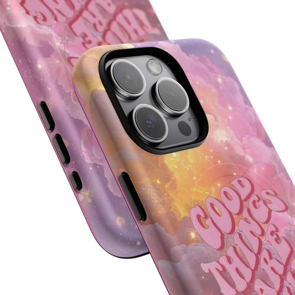 "Good Things Are Coming" with Tough Magnetic Phone Cases (Quote)