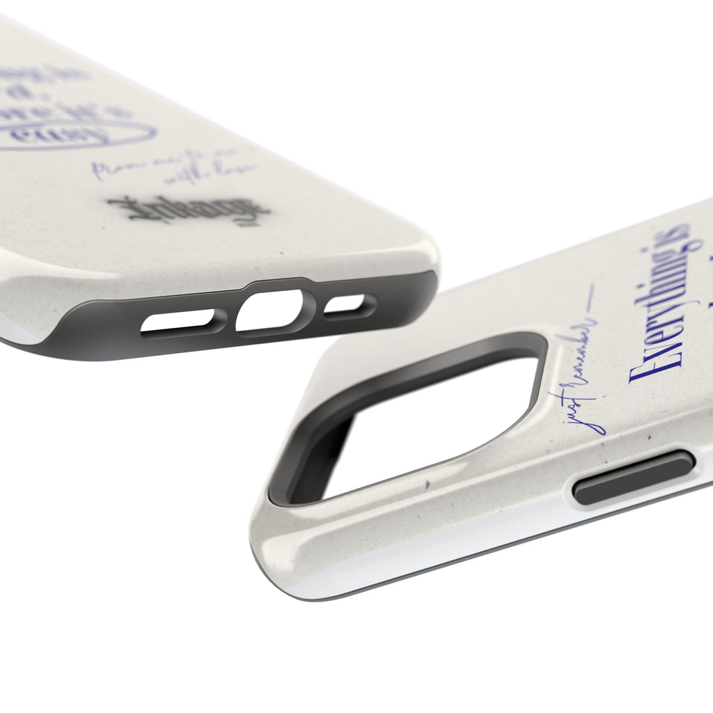 "Everything is hard, before it's easy" Magnetic Phone Case (Quote)