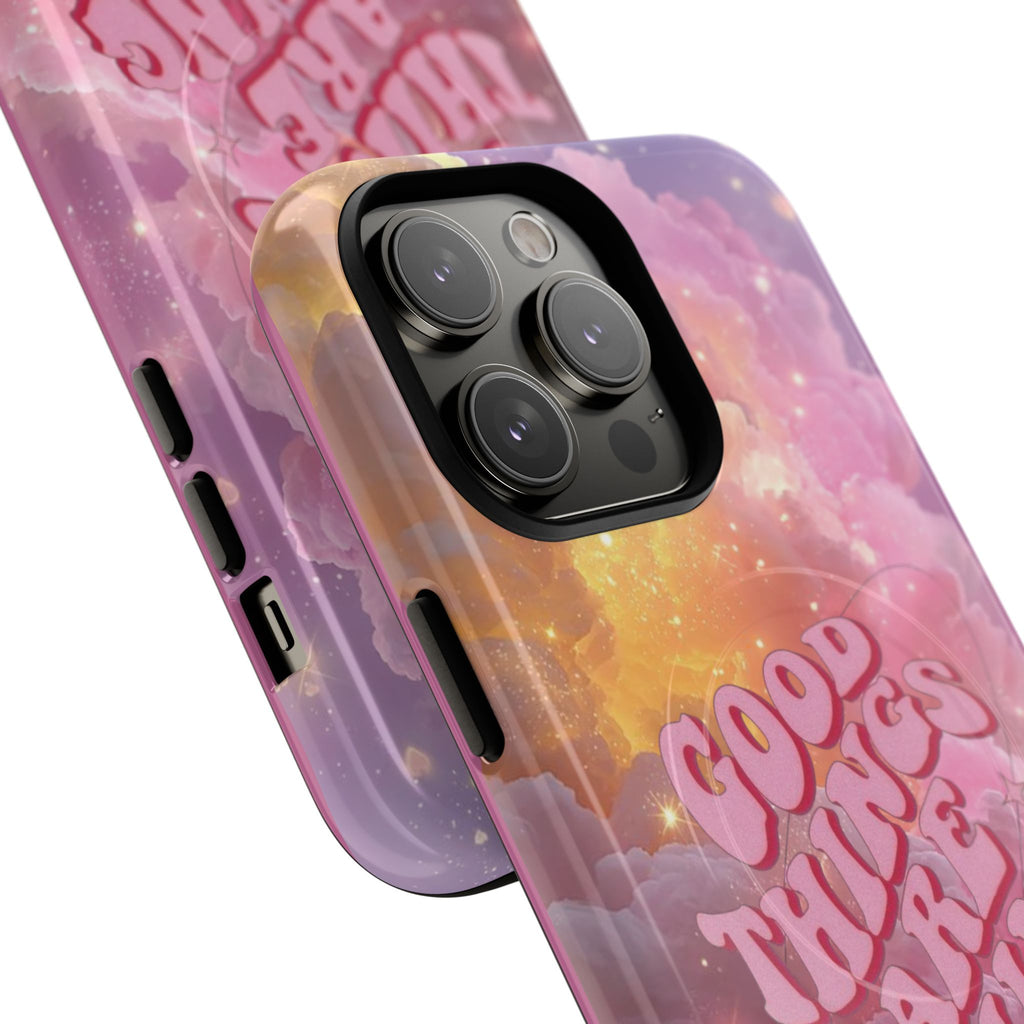 "Good Things Are Coming" with Tough Magnetic Phone Cases (Quote)
