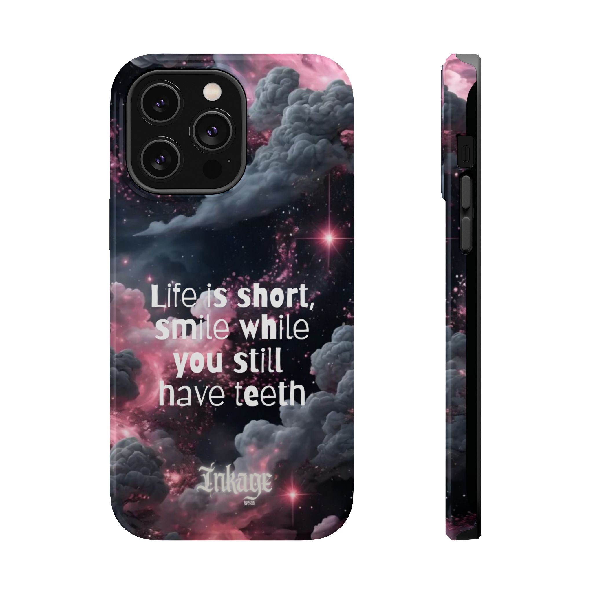 “Life is Short, Smile While You Still Have Teeth” Magnetic Phone Cases
