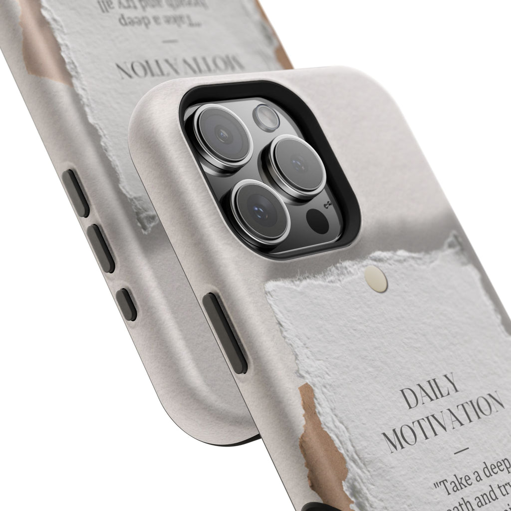 "Daily Motivation" Magnetic Quote Phone Case