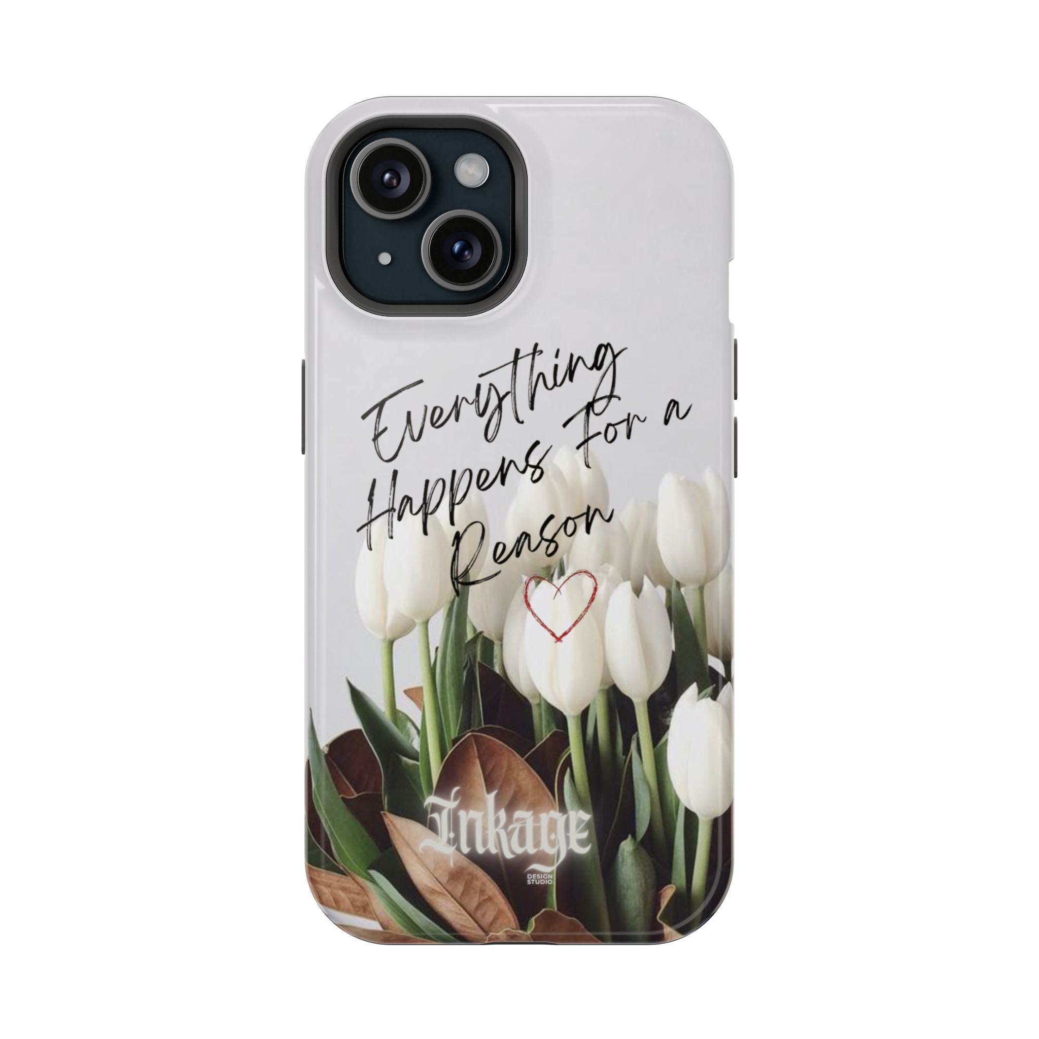 "Everything Happens for a Reason" Magnetic Phone Cases (Quote)
