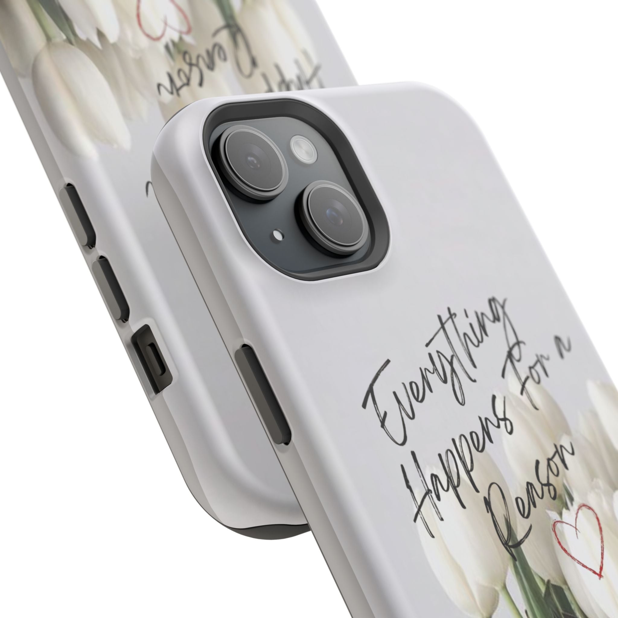 "Everything Happens for a Reason" Quote Magnetic Phone Cases