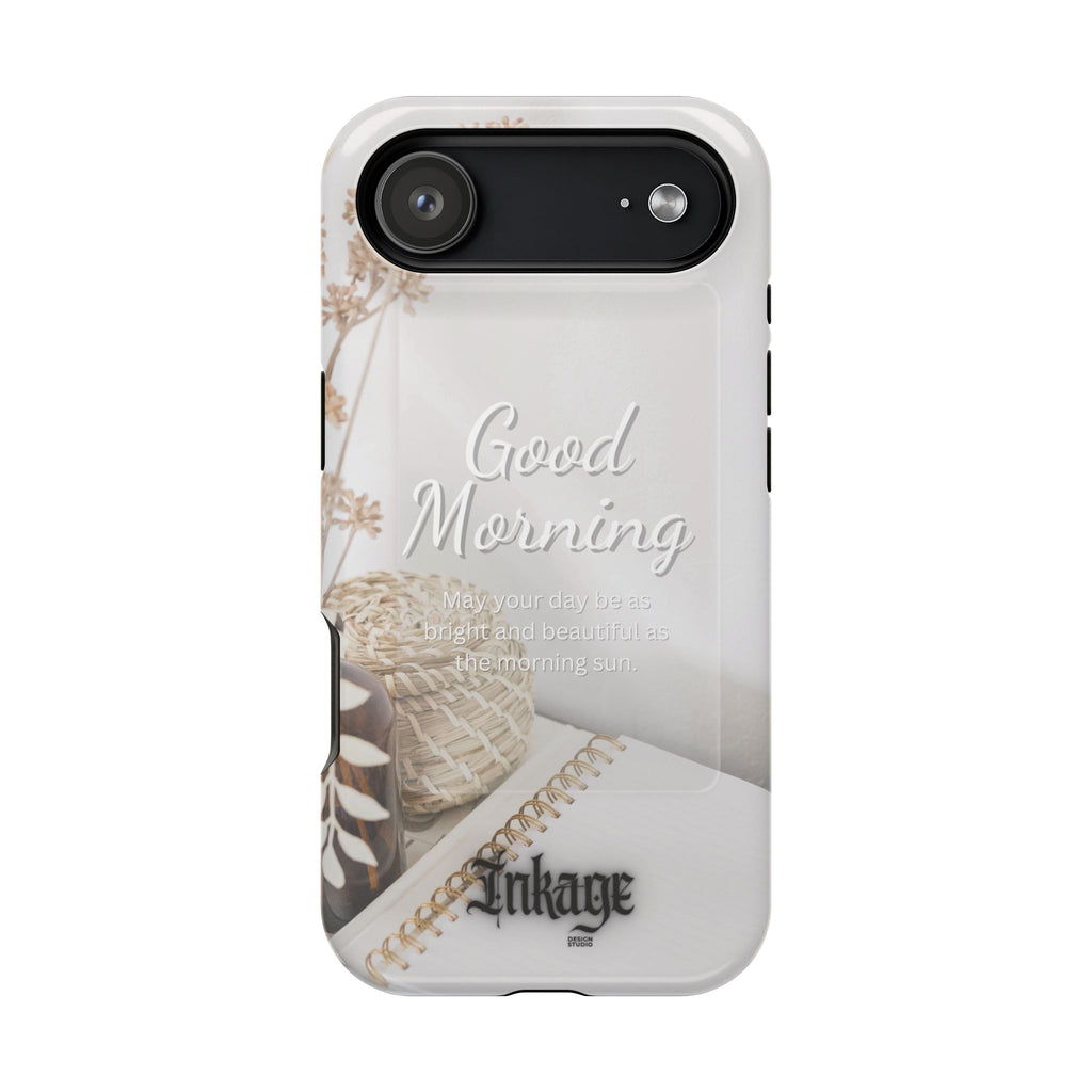 "Good Morning" Magnetic Phone Cases (Quote)