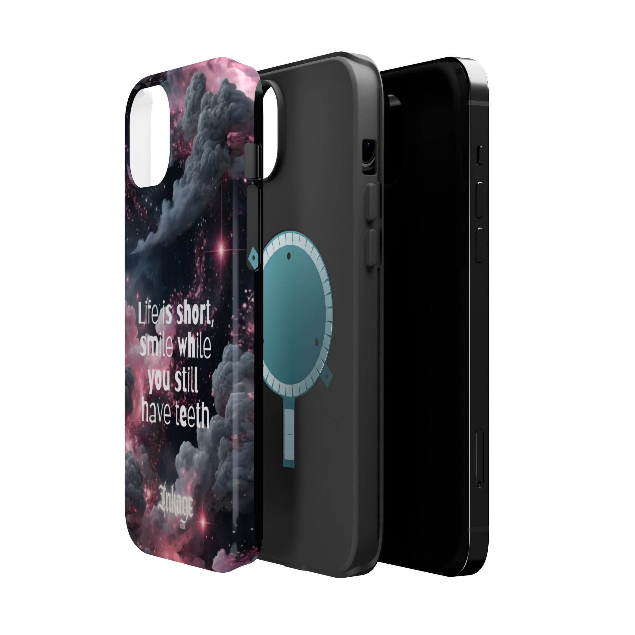 “Life is Short, Smile While You Still Have Teeth” Magnetic Phone Cases