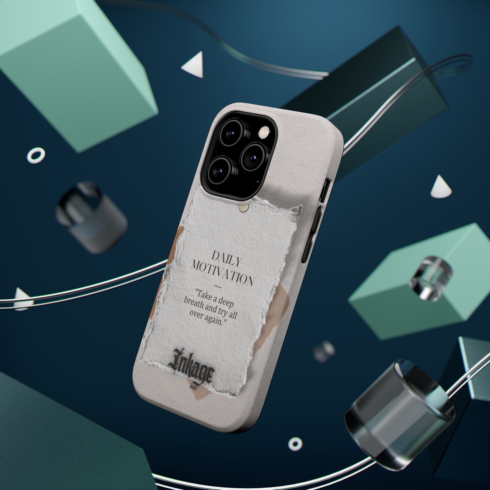 "Daily Motivation" Magnetic Quote Phone Case