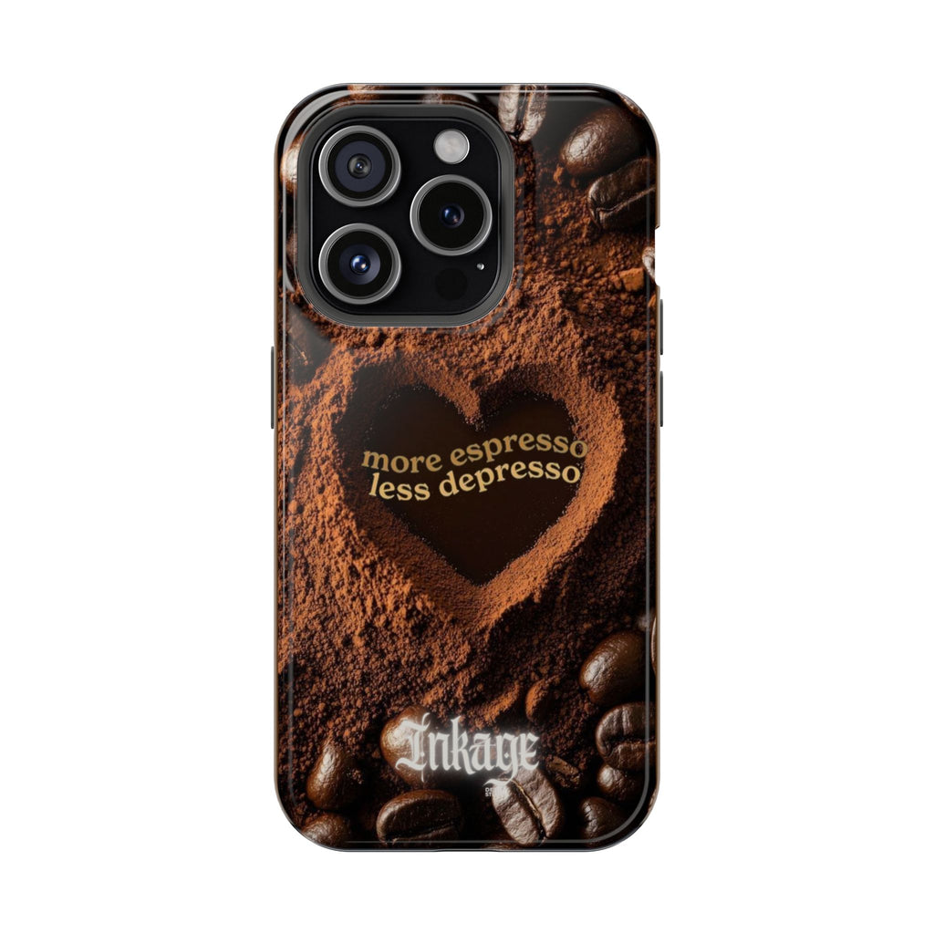 "More Espresso Less Depresso" Magnetic Phone Cases (Quote)