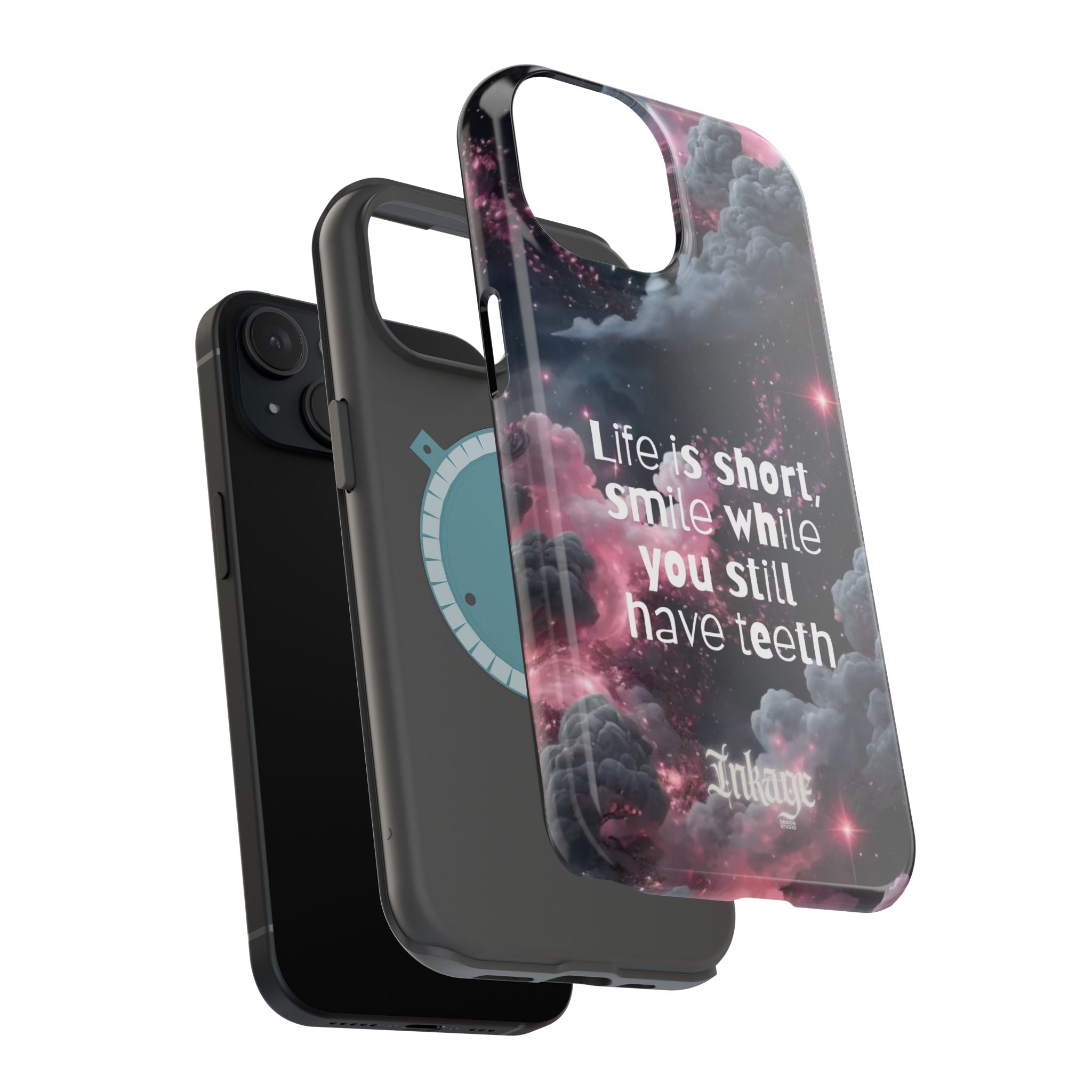 “Life is Short, Smile While You Still Have Teeth” Magnetic Phone Cases