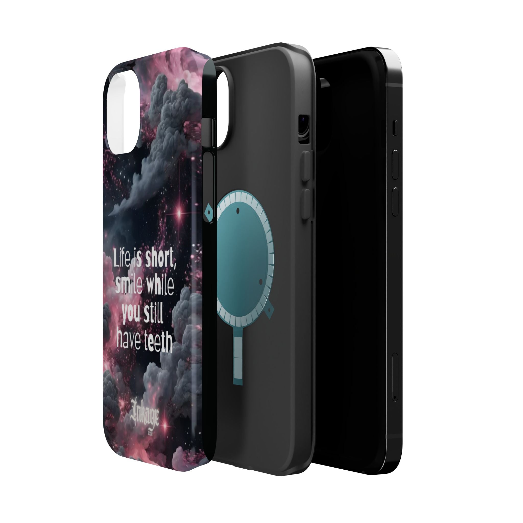 “Life is Short, Smile While You Still Have Teeth” Magnetic Phone Cases (Quote)
