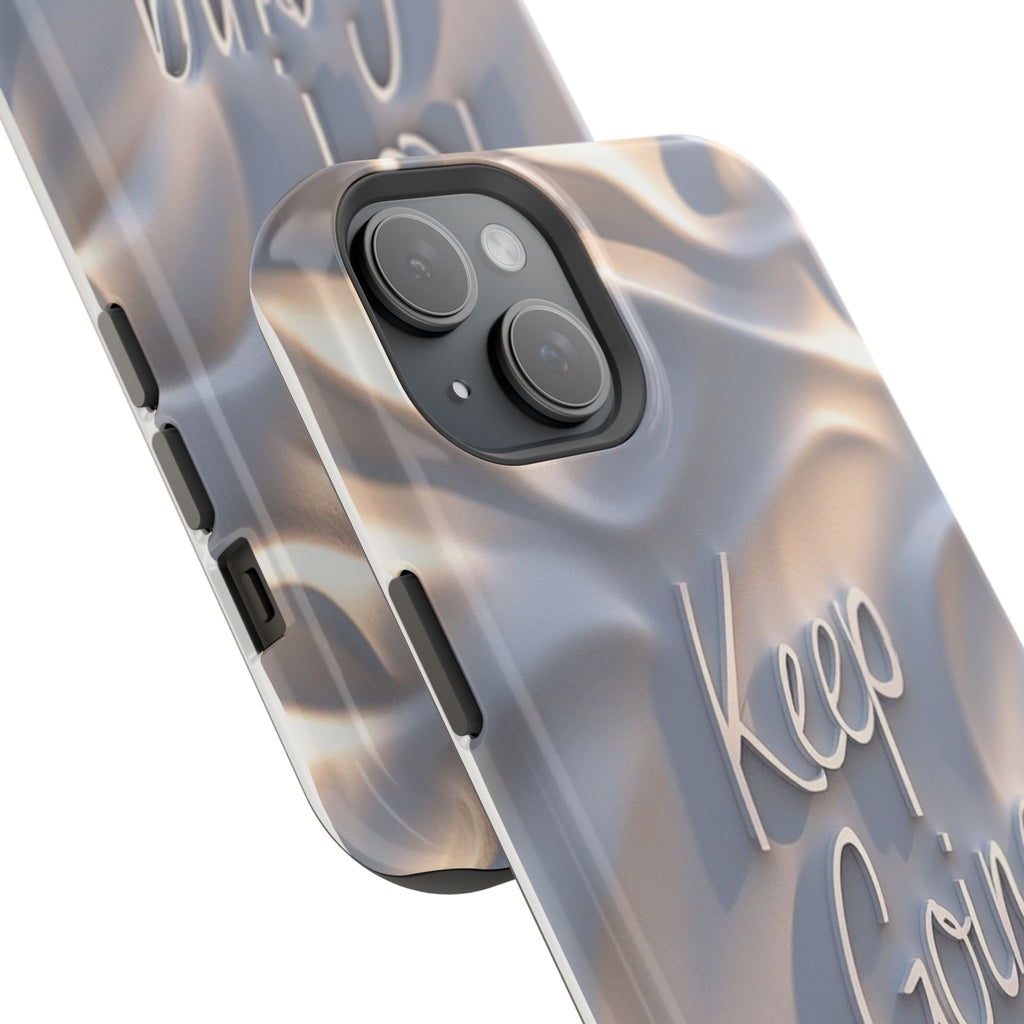 "Keep Going" Magnetic Phone Cases (Quote)