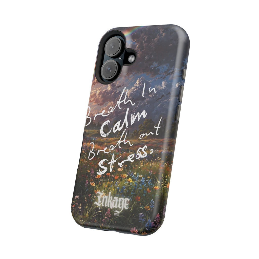 "Breath in Calm Breath out Stress" Quote Magnetic Phone Cases