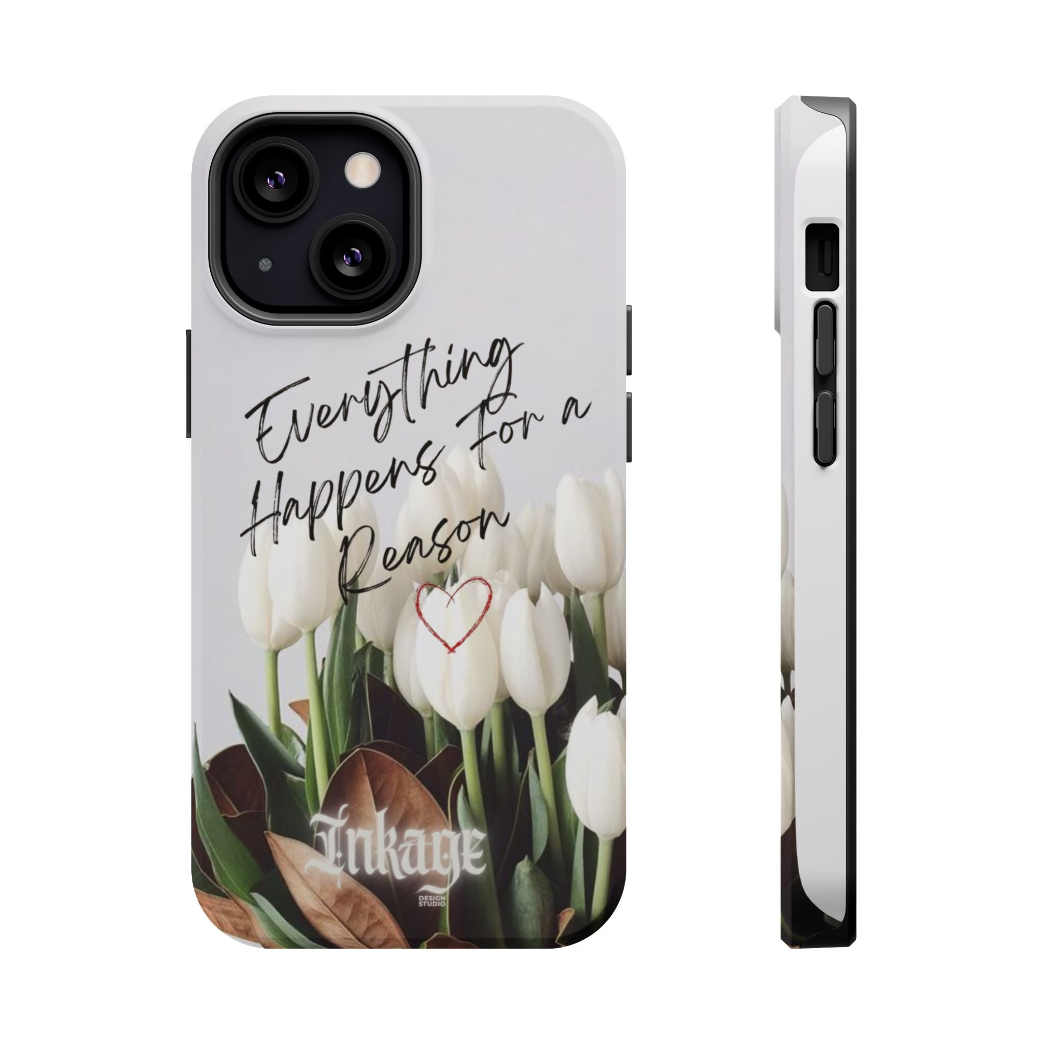 "Everything Happens for a Reason" Magnetic Phone Cases (Quote)
