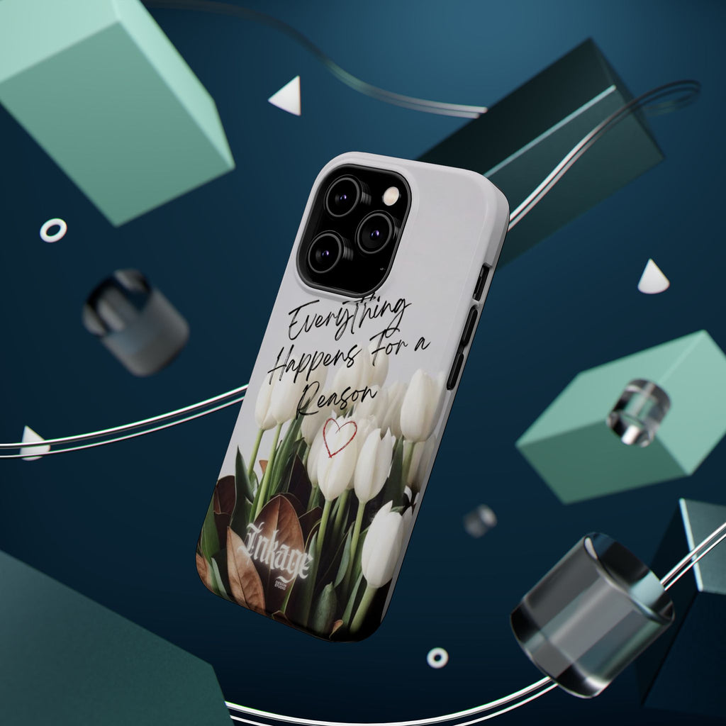 "Everything Happens for a Reason" Quote Magnetic Phone Cases