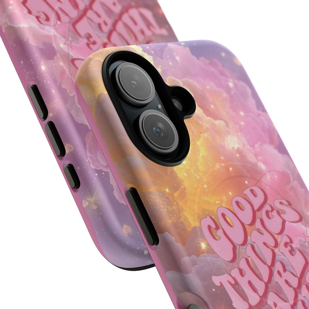 "Good Things Are Coming" with Tough Magnetic Phone Cases (Quote)