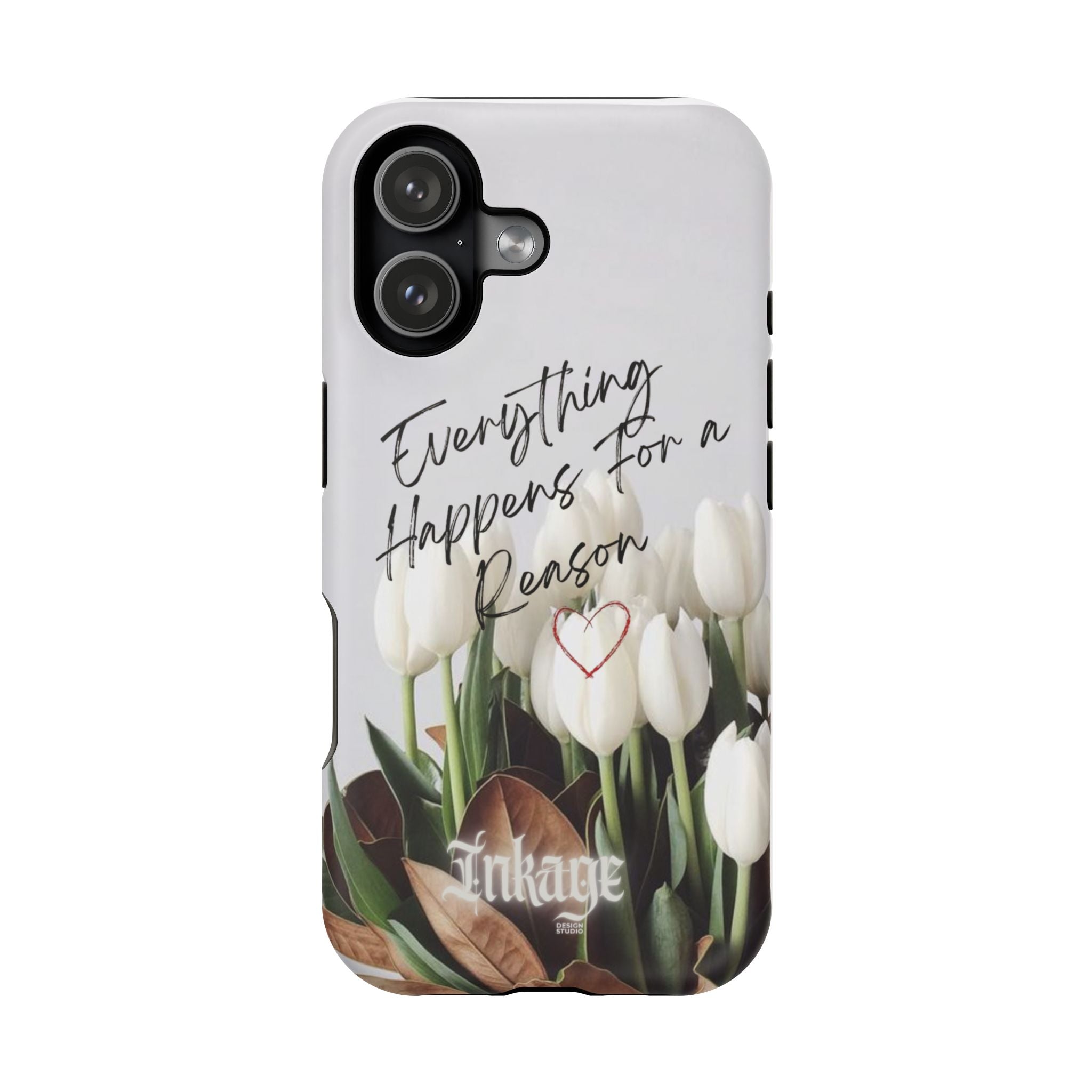 "Everything Happens for a Reason" Magnetic Phone Cases (Quote)