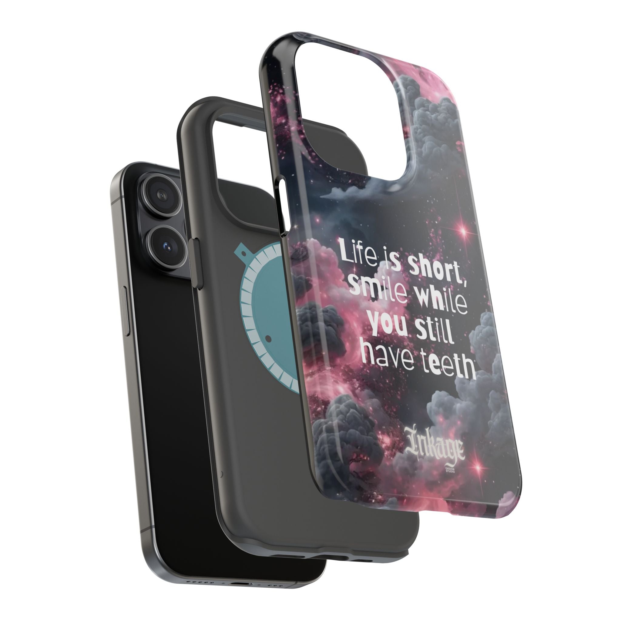 “Life is Short, Smile While You Still Have Teeth” Magnetic Phone Cases (Quote)