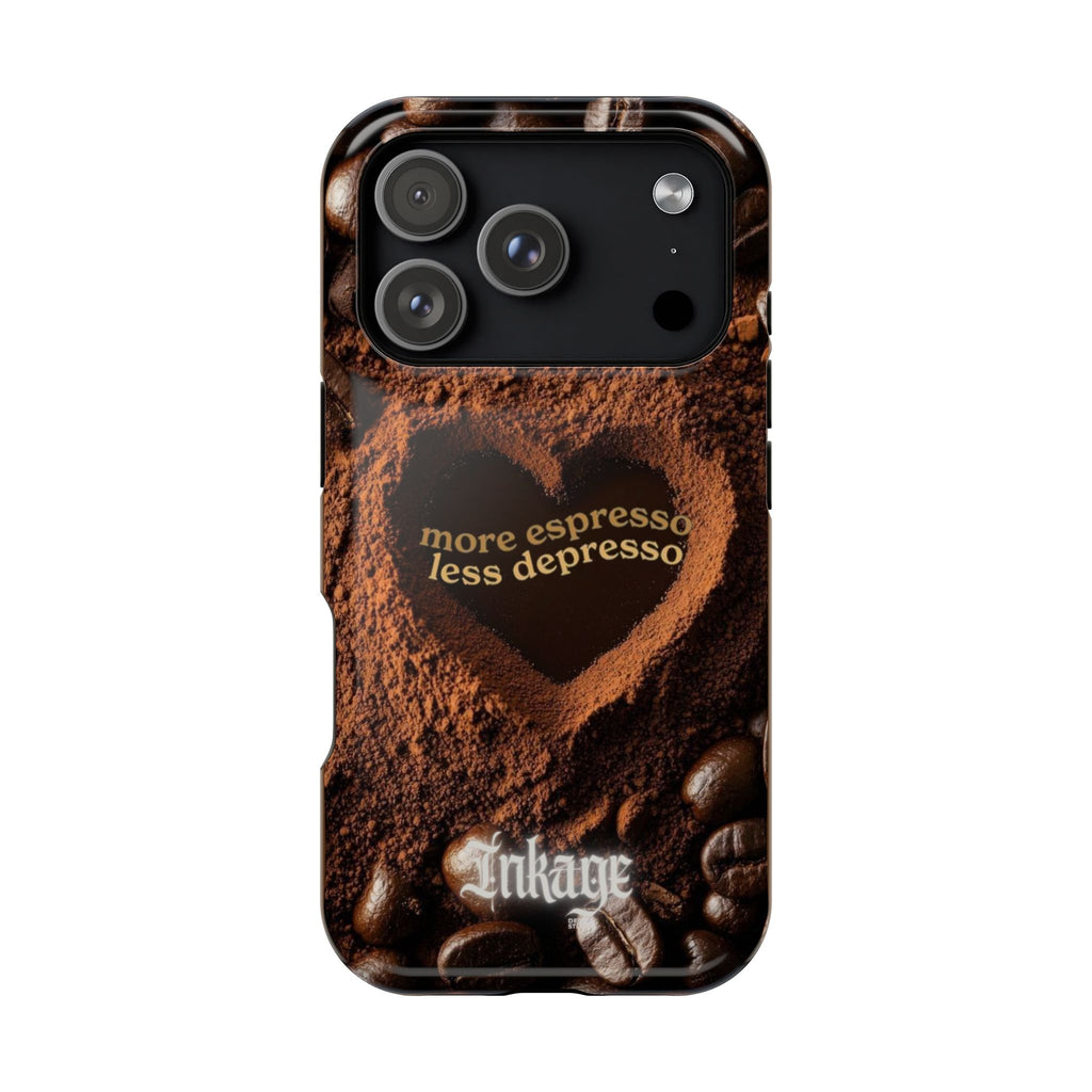 "More Espresso Less Depresso" Magnetic Phone Cases (Quote)