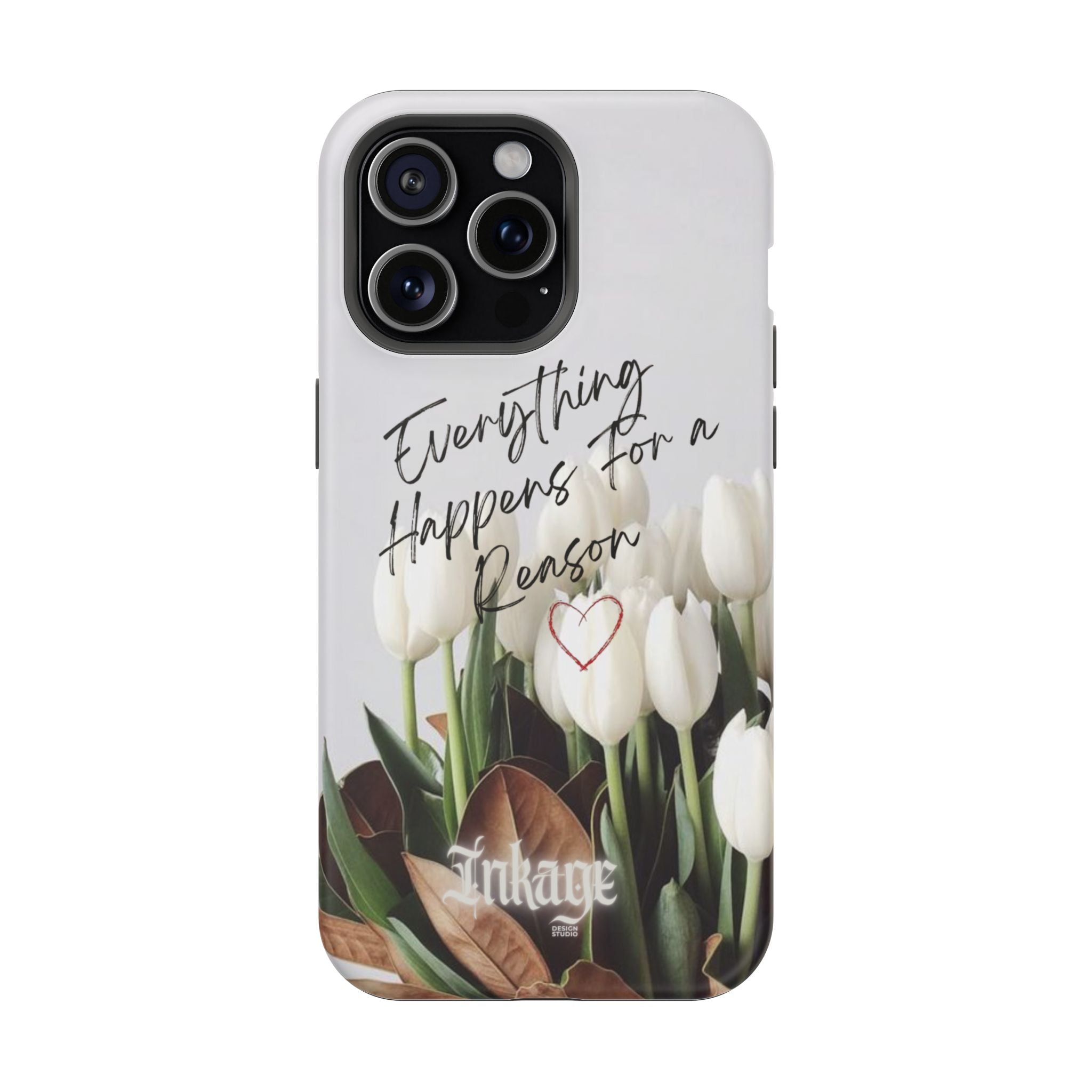 "Everything Happens for a Reason" Quote Magnetic Phone Cases