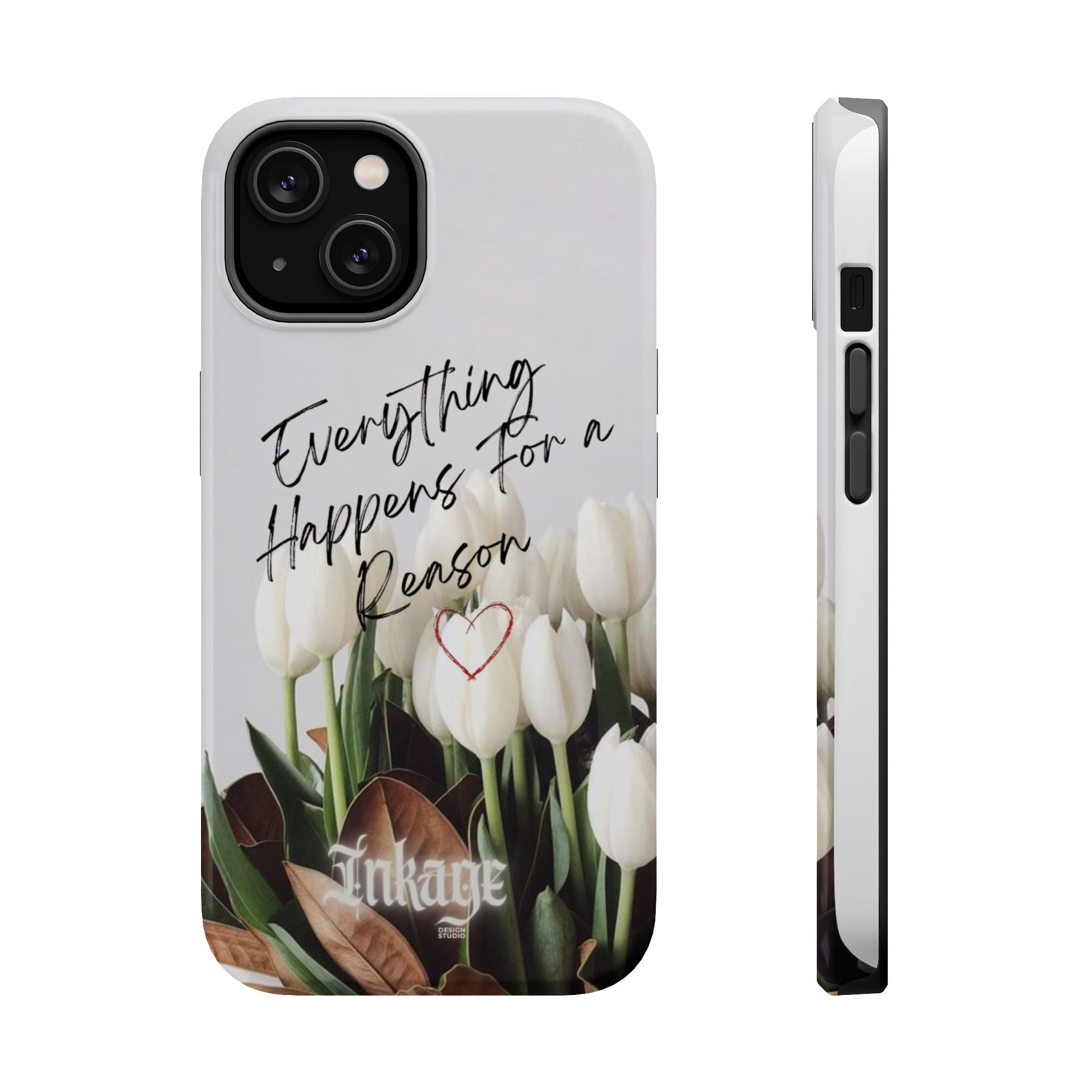"Everything Happens for a Reason" Magnetic Phone Cases (Quote)