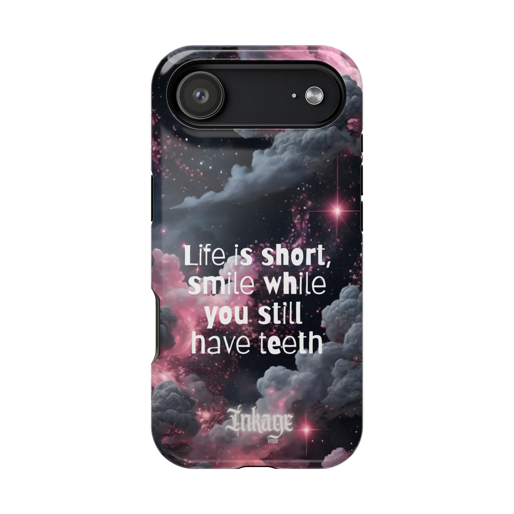 “Life is Short, Smile While You Still Have Teeth” Magnetic Phone Cases (Quote)