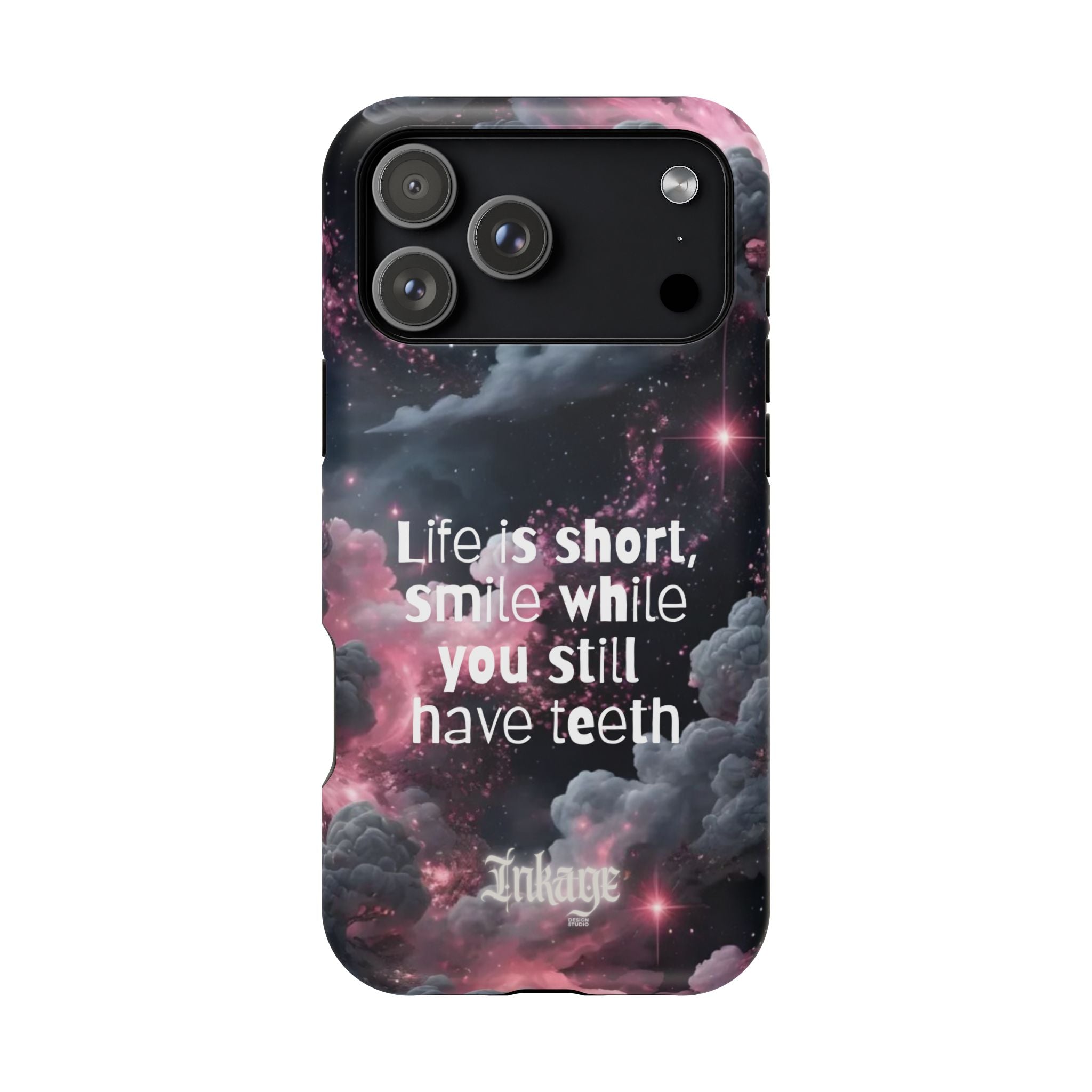 “Life is Short, Smile While You Still Have Teeth” Magnetic Phone Cases