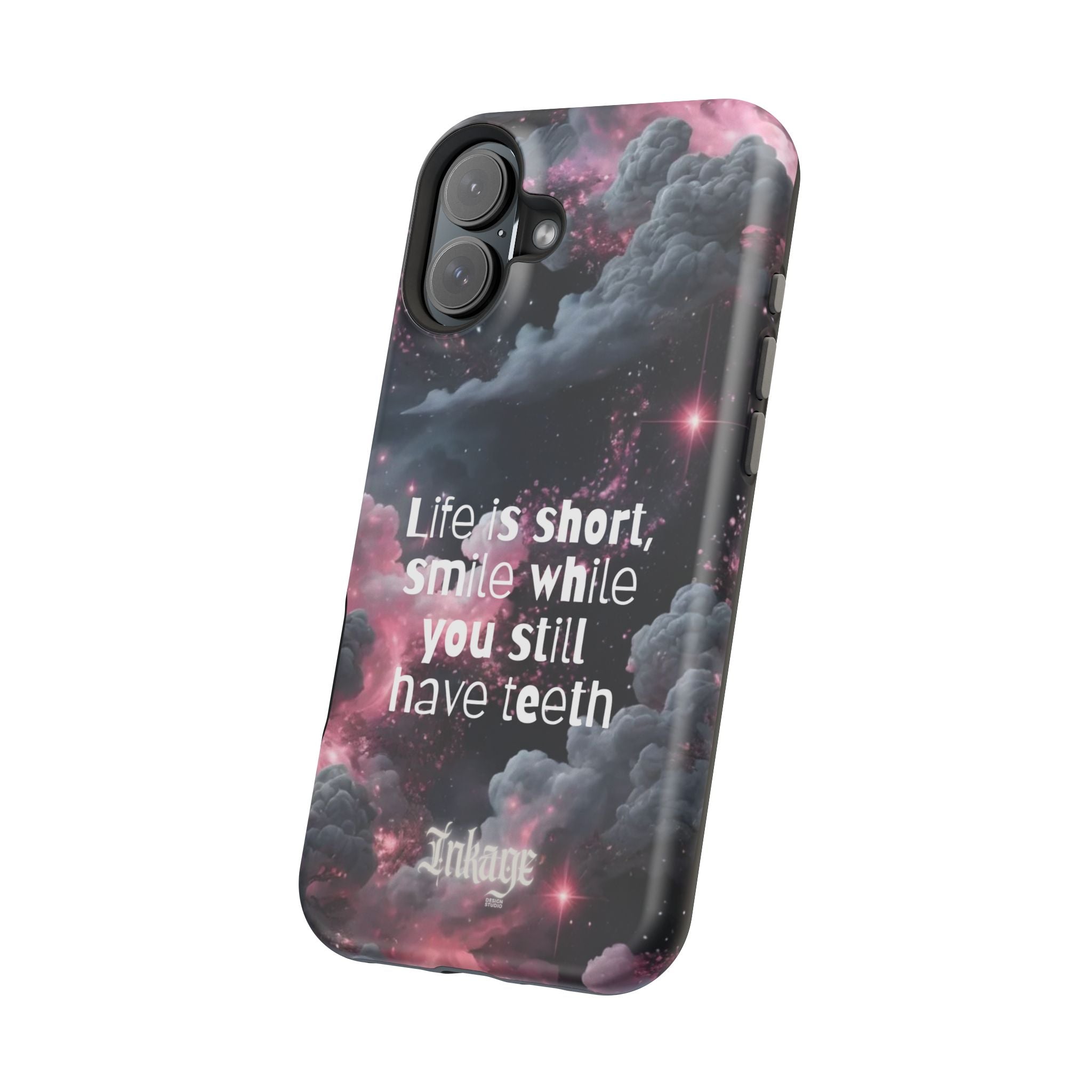 “Life is Short, Smile While You Still Have Teeth” Magnetic Phone Cases