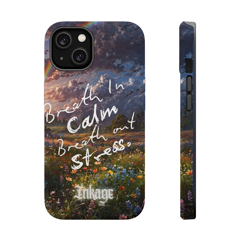 "Breath in Calm Breath out Stress" Quote Magnetic Phone Cases