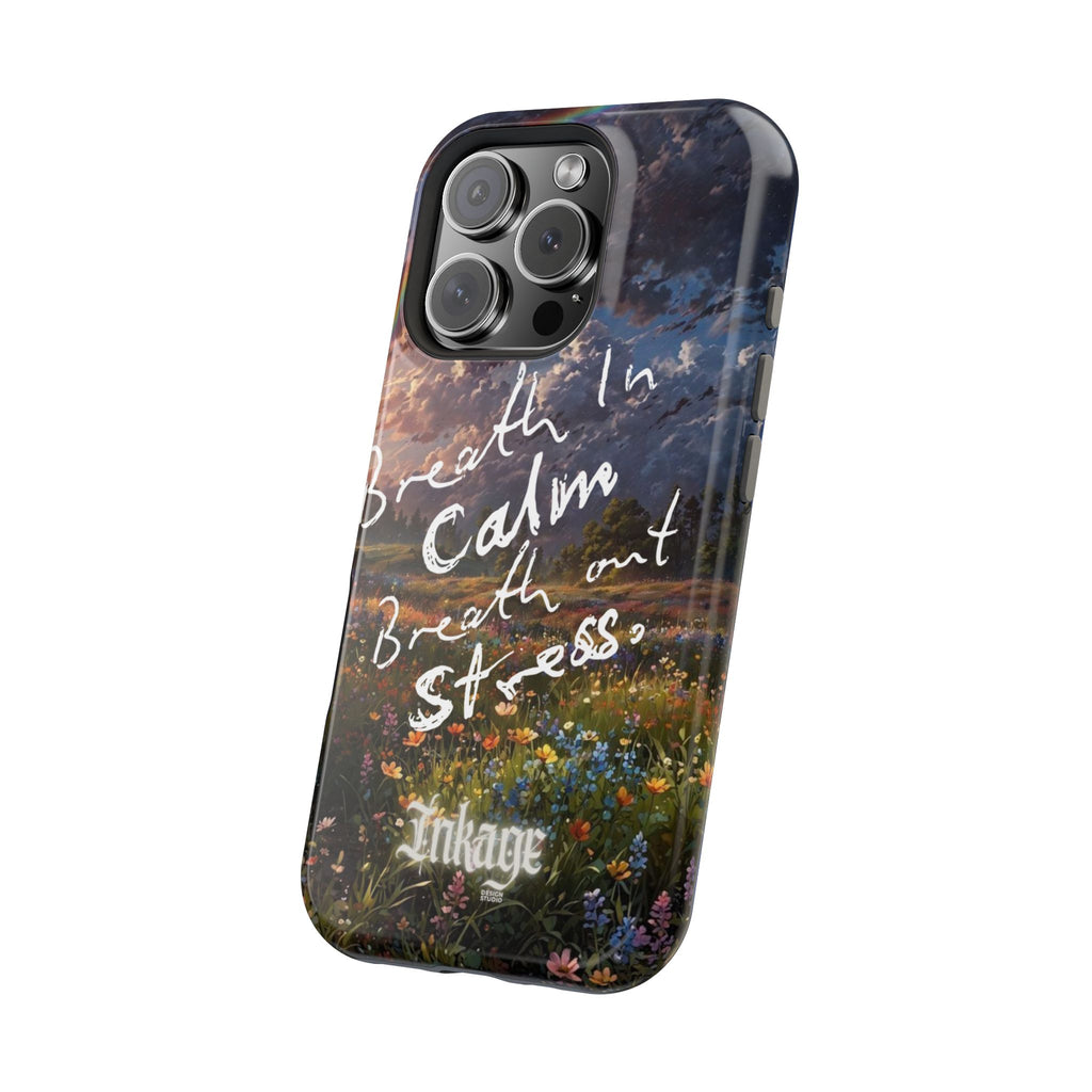 "Breath in Calm Breath out Stress" Quote Magnetic Phone Cases