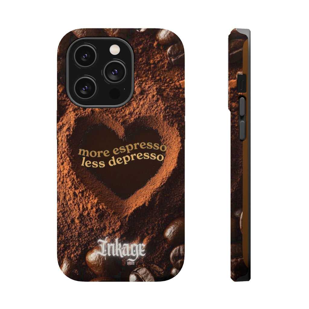 "More Espresso Less Depresso" Quote Magnetic Phone Cases