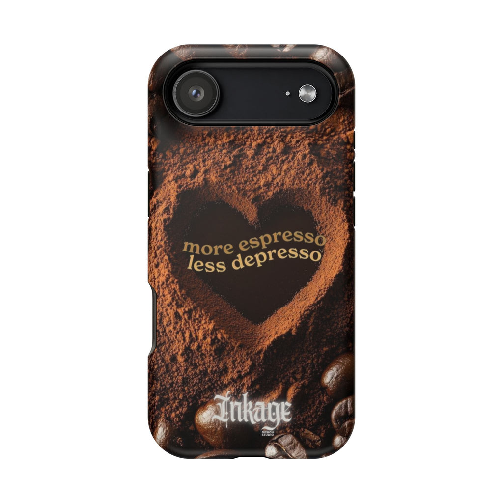 "More Espresso Less Depresso" Quote Magnetic Phone Cases