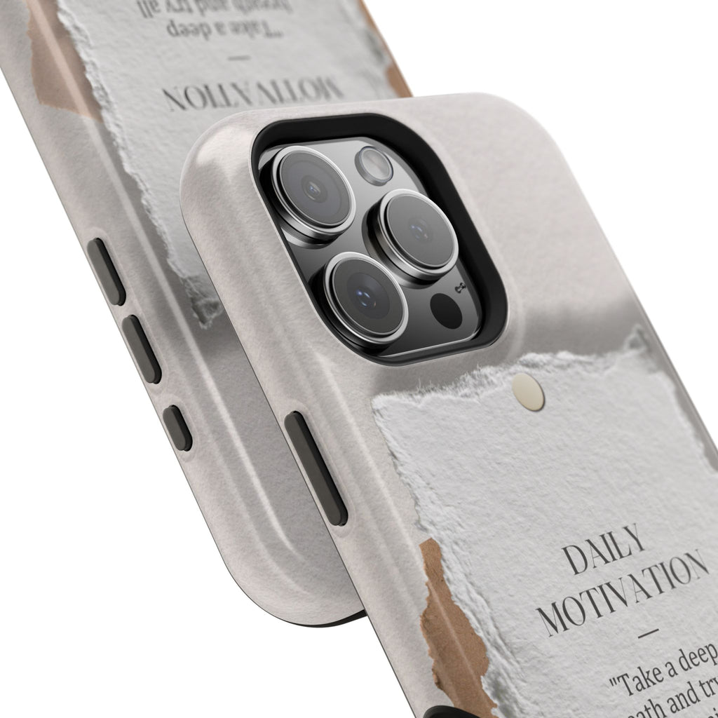 "Daily Motivation" Magnetic Quote Phone Case