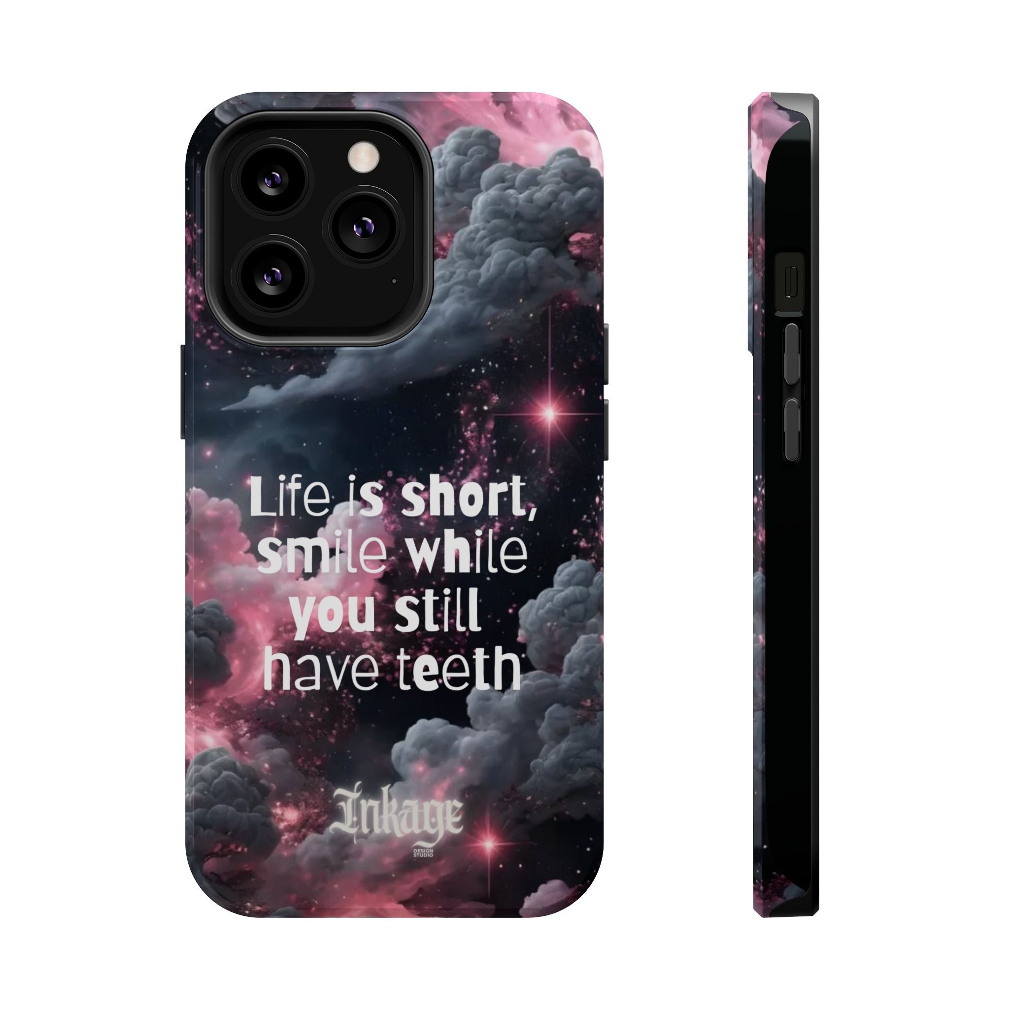 “Life is Short, Smile While You Still Have Teeth” Magnetic Phone Cases (Quote)
