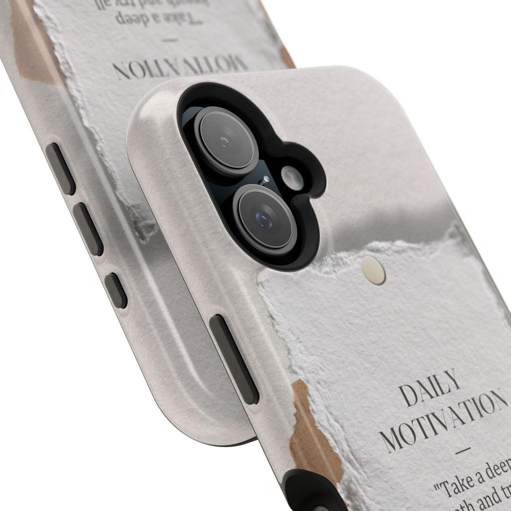 "Daily Motivation" Magnetic Quote Phone Case