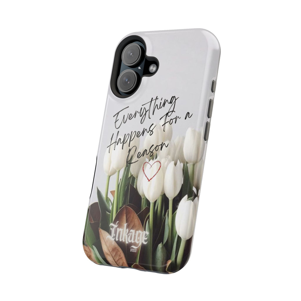 "Everything Happens for a Reason" Quote Magnetic Phone Cases