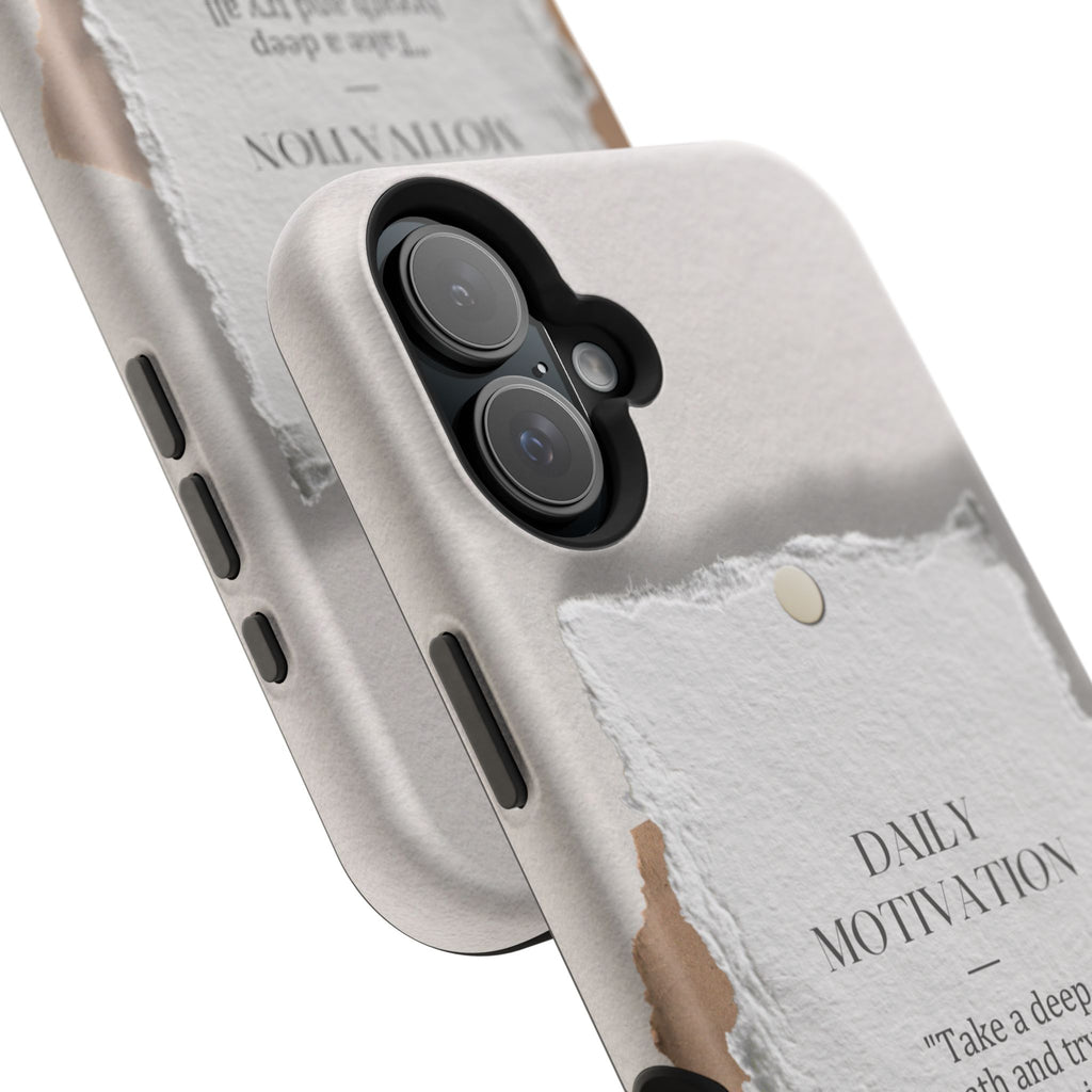 "Daily Motivation" Magnetic Quote Phone Case