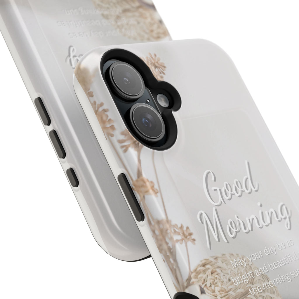 "Good Morning" Magnetic Phone Cases (Quote)