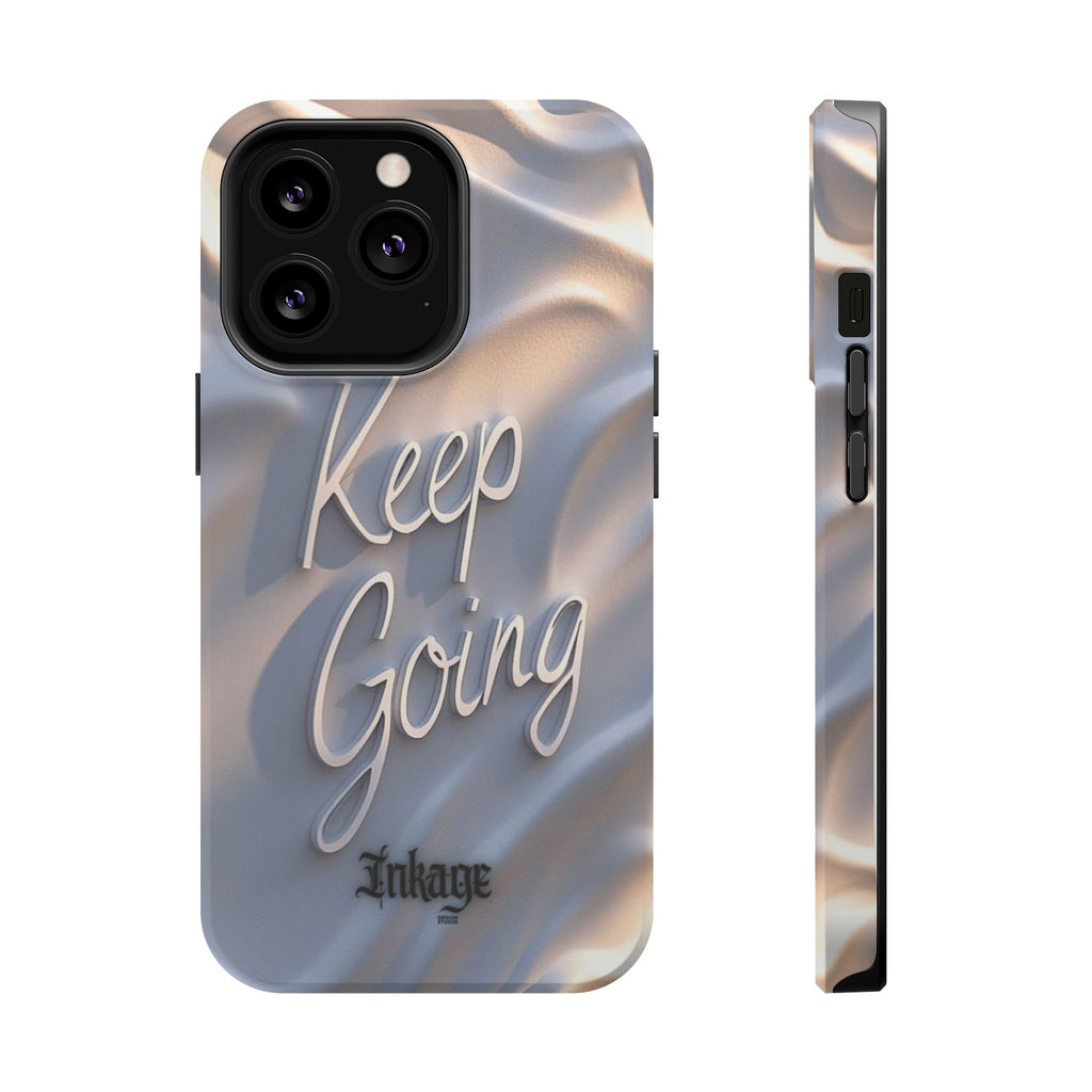 "Keep Going" Magnetic Phone Cases