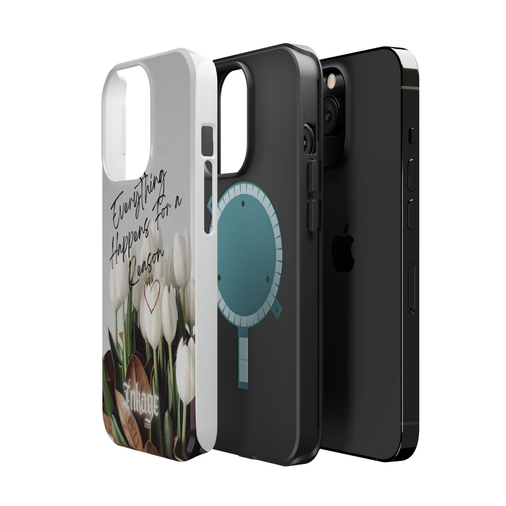 "Everything Happens for a Reason" Magnetic Phone Cases (Quote)