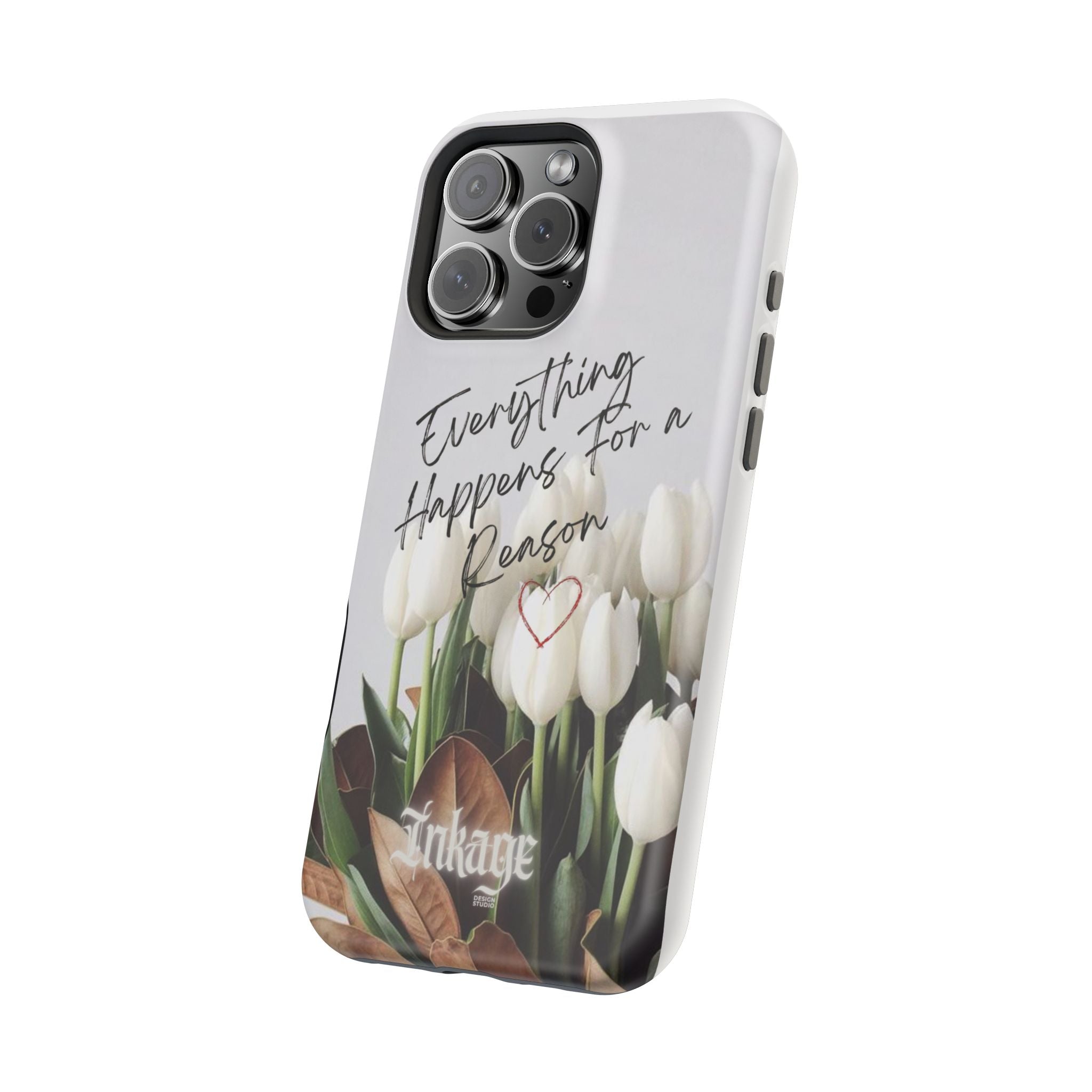 "Everything Happens for a Reason" Magnetic Phone Cases (Quote)