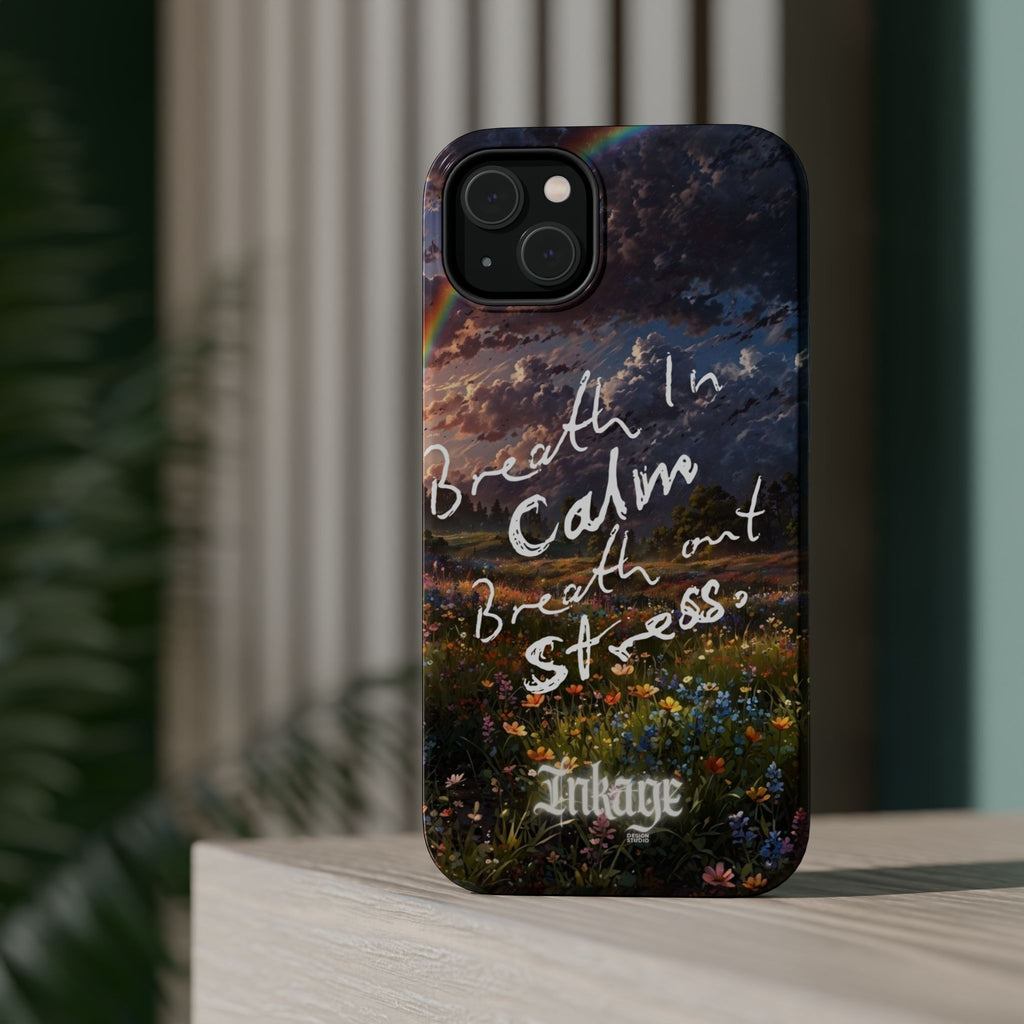 "Breath in Calm Breath out Stress" Quote Magnetic Phone Cases
