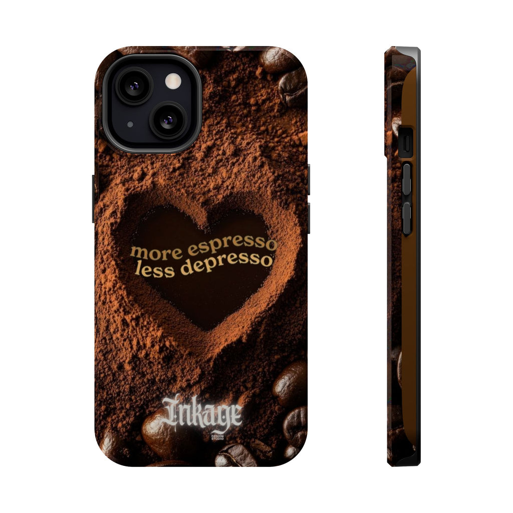 "More Espresso Less Depresso" Quote Magnetic Phone Cases
