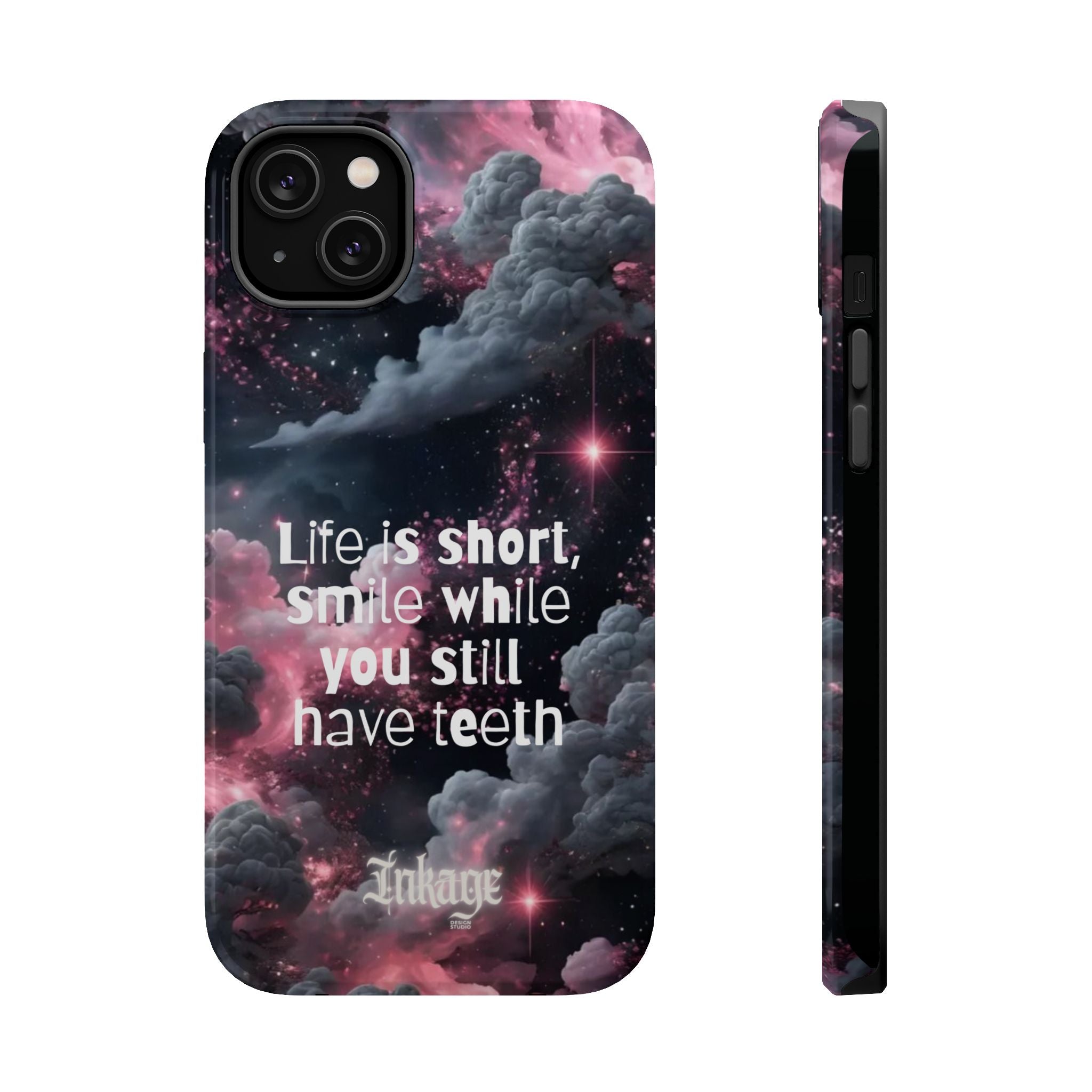 “Life is Short, Smile While You Still Have Teeth” Magnetic Phone Cases (Quote)